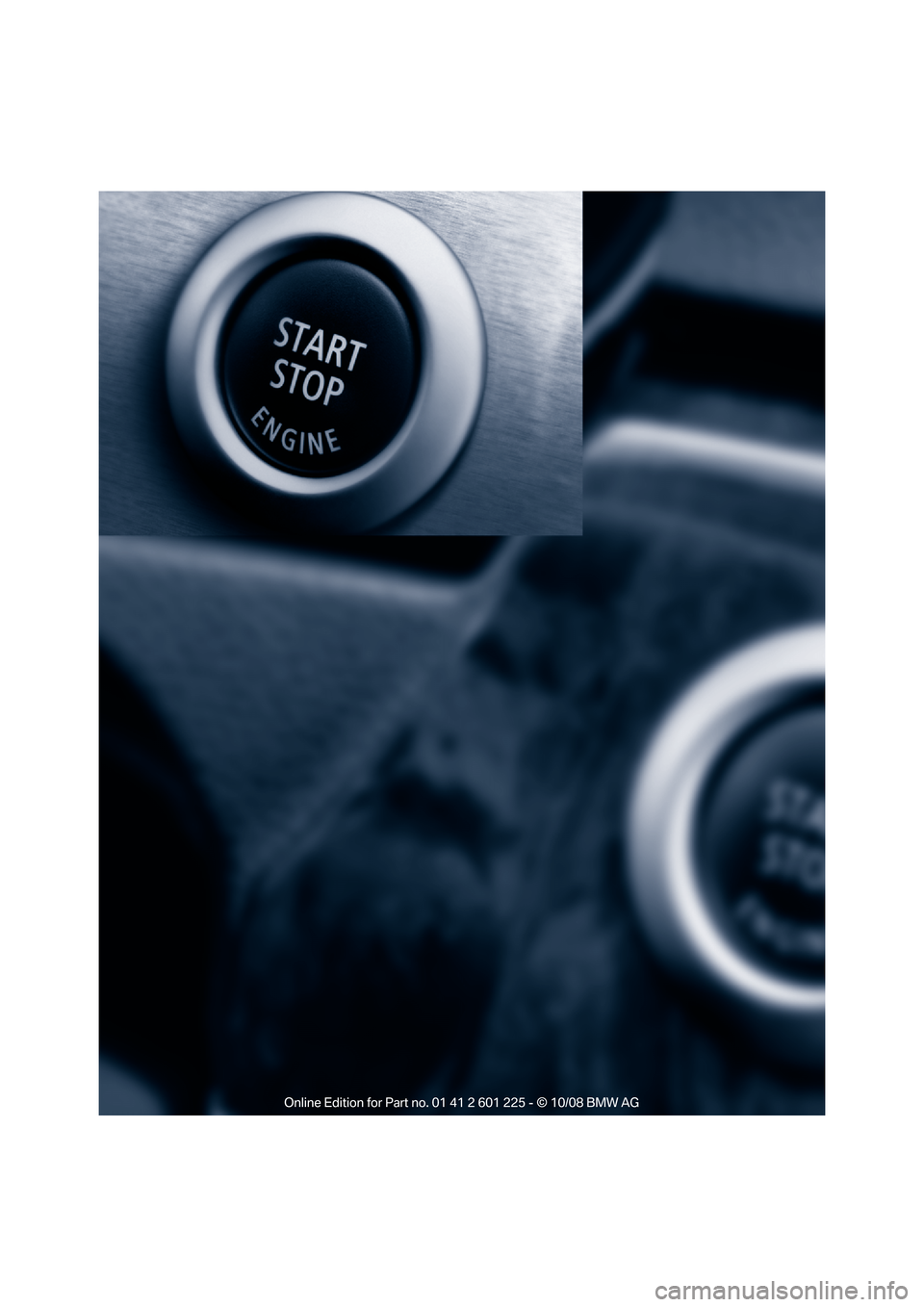 BMW 750I 2009 F01 Owners Manual �
Online Edition for Part no. 01 41 2 601 225 - © 10/08 BMW AG 