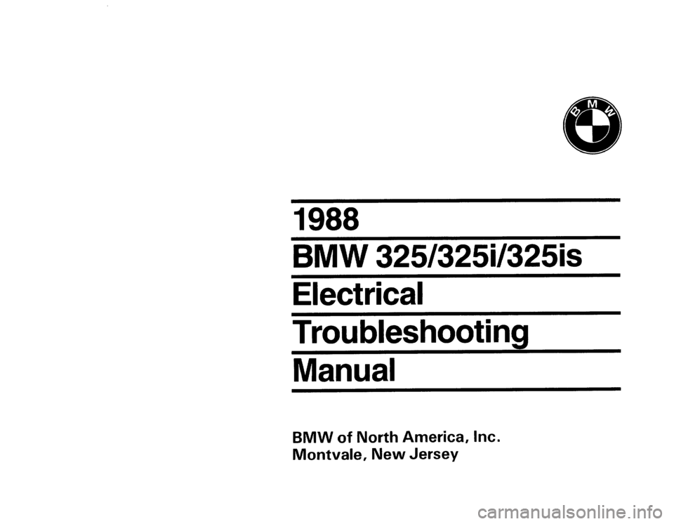 BMW 325i 1988 E30 Electrical Troubleshooting Manual 