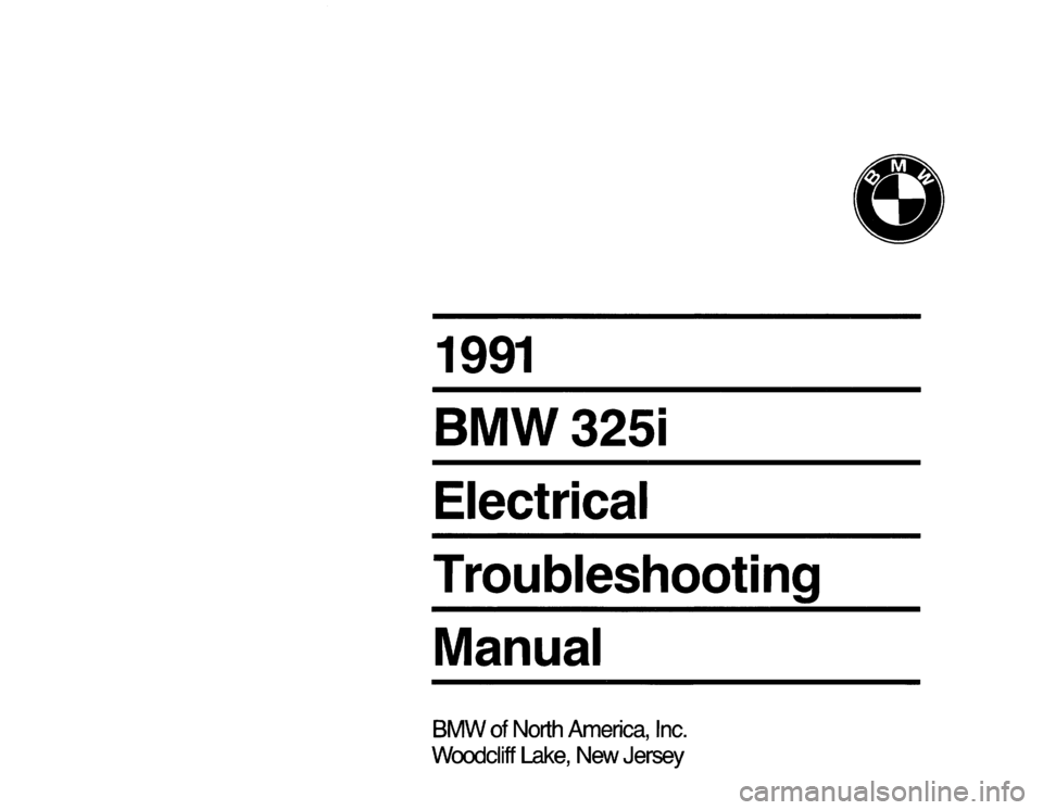 BMW 325i 1991 E30 Electrical Troubleshooting Manual 