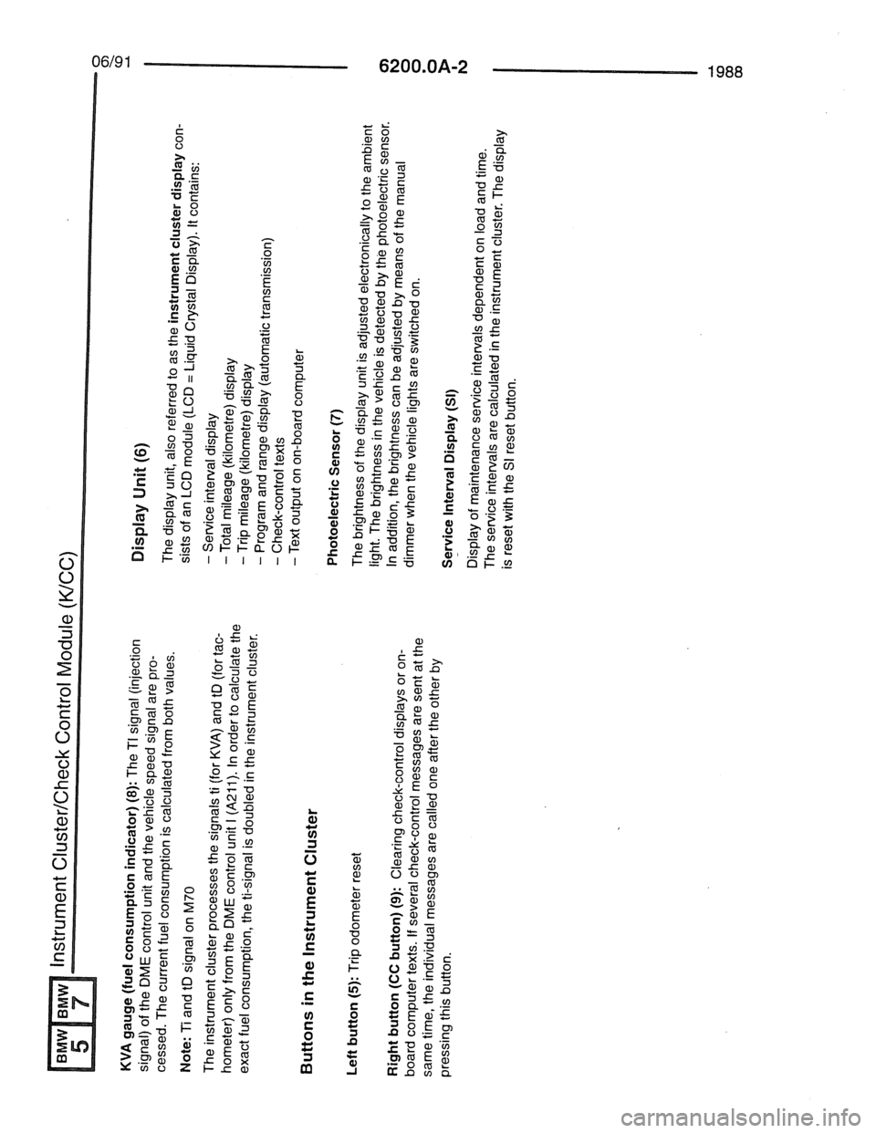 BMW 7 SERIES 1988 E32 Electrical Troubleshooting Manual 