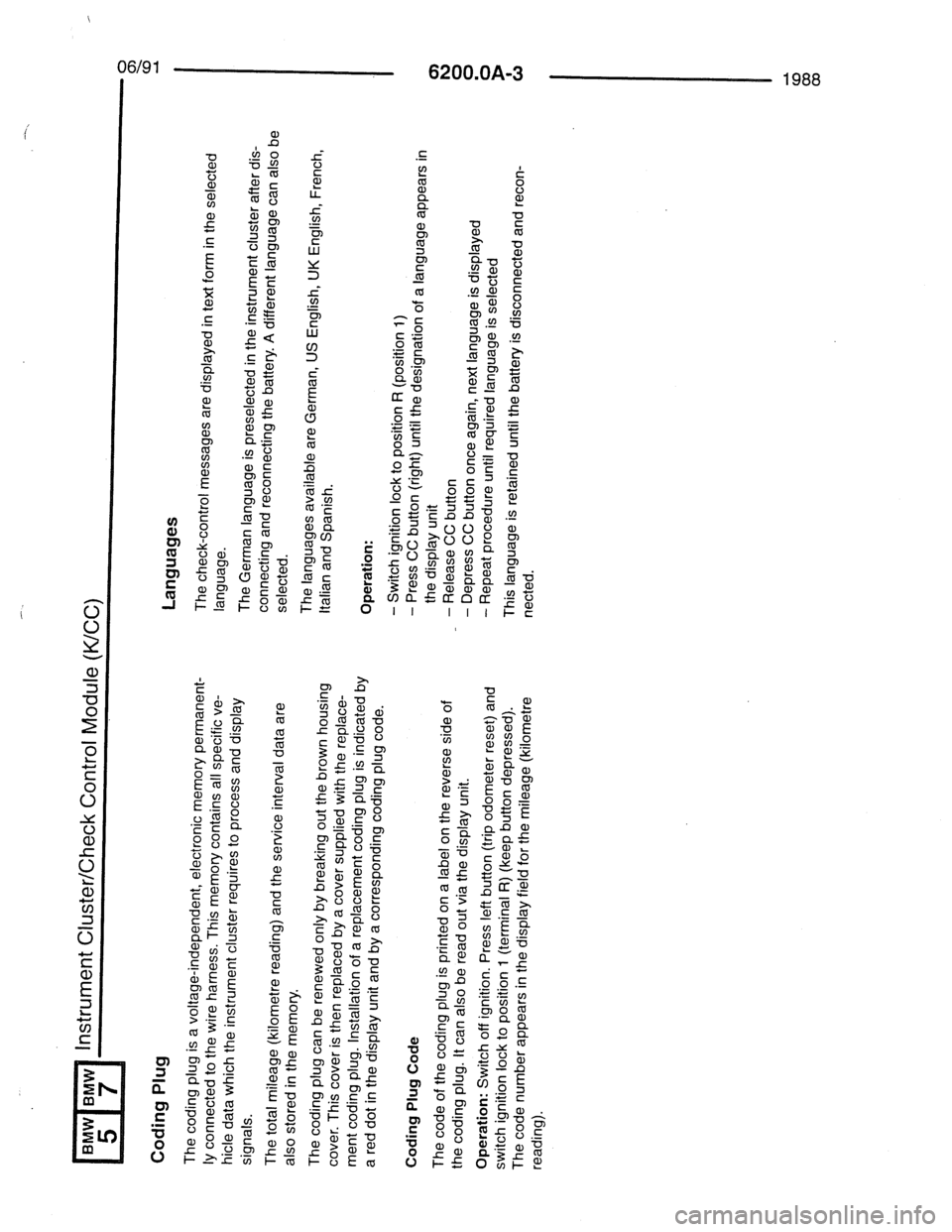 BMW 7 SERIES 1988 E32 Electrical Troubleshooting Manual 
