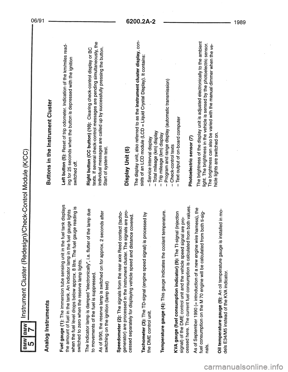 BMW 7 SERIES 1988 E32 Electrical Troubleshooting Manual 