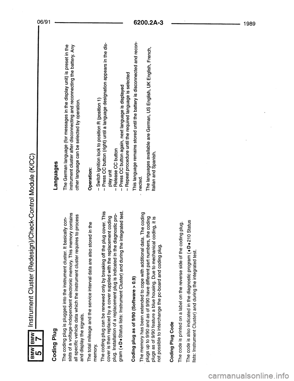 BMW 7 SERIES 1988 E32 Electrical Troubleshooting Manual 
