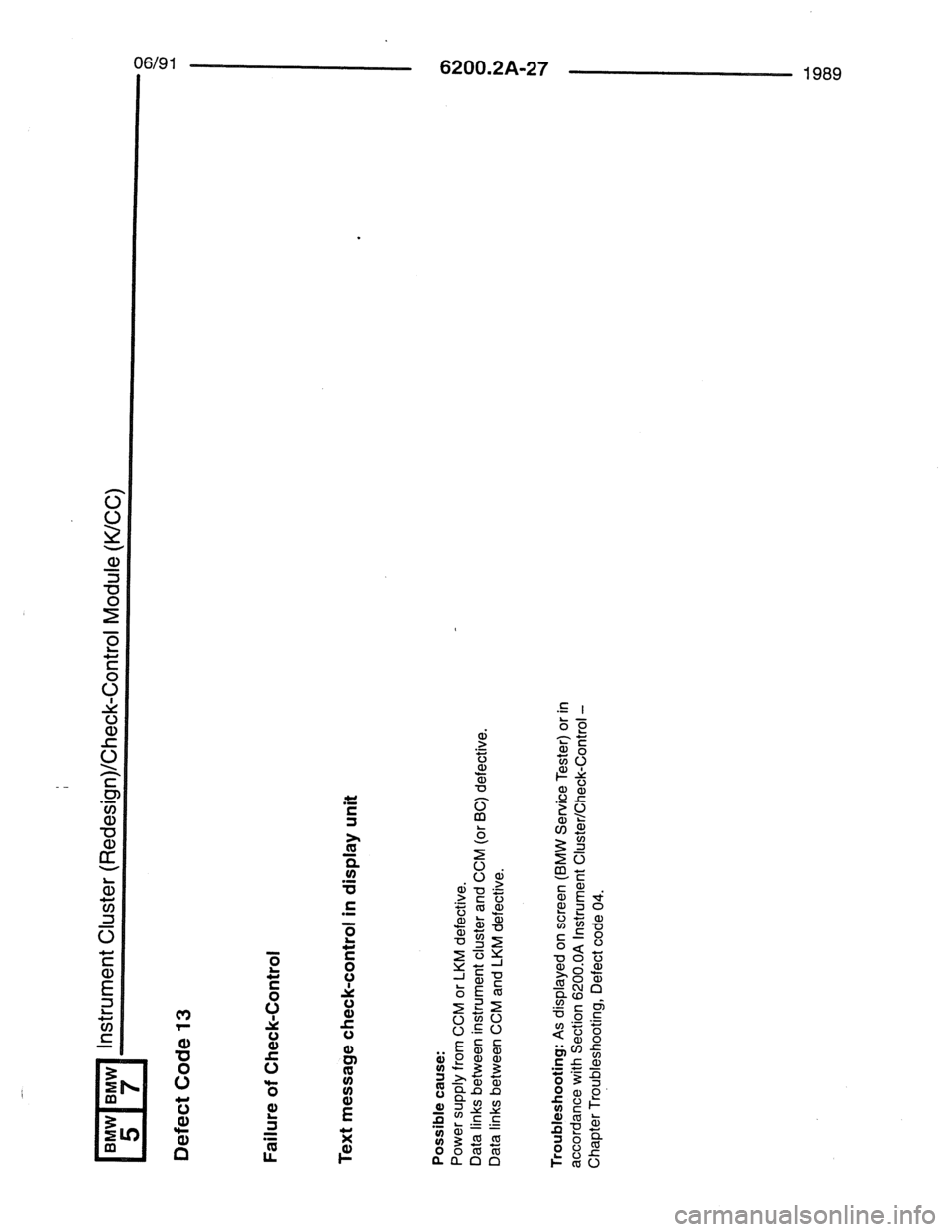 BMW 7 SERIES 1988 E32 Electrical Troubleshooting Manual 
