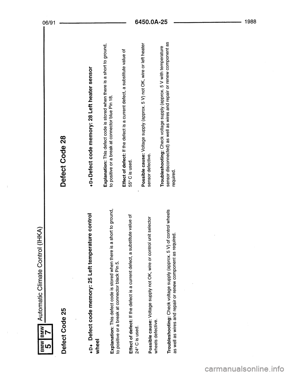 BMW 7 SERIES 1988 E32 Electrical Troubleshooting Manual 