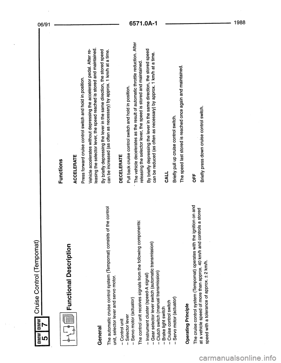 BMW 7 SERIES 1988 E32 Electrical Troubleshooting Manual 