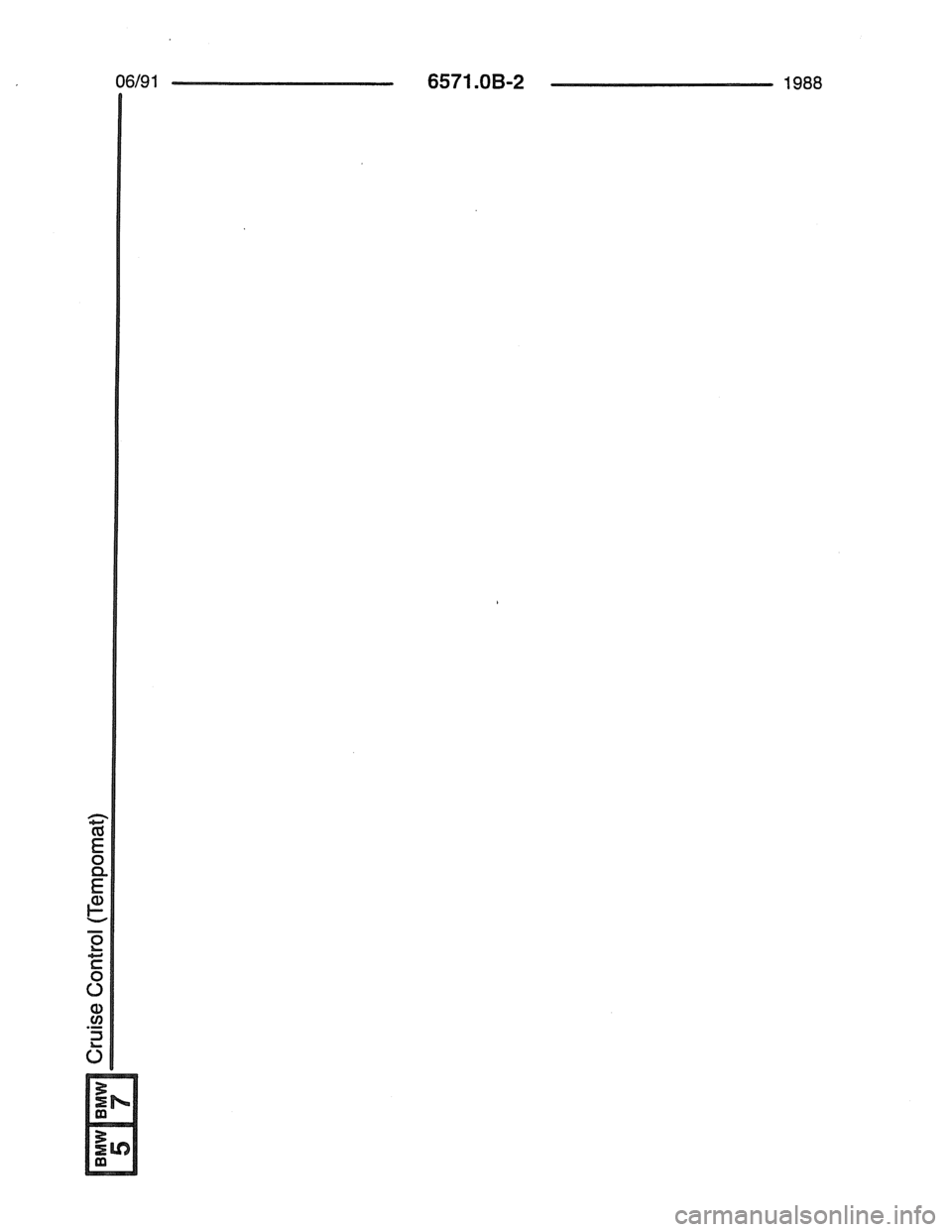 BMW 7 SERIES 1988 E32 Electrical Troubleshooting Manual 