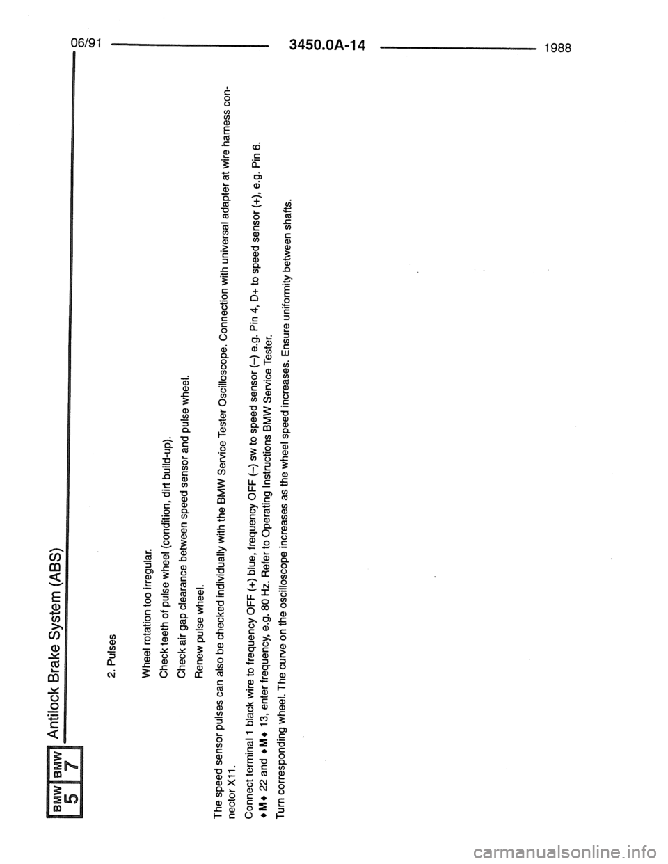 BMW 7 SERIES 1988 E32 Electrical Troubleshooting Manual 