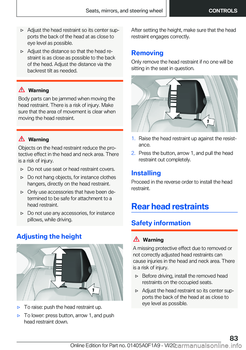 BMW 2 SERIES COUPE 2021  Owners Manual 'x�A�d�j�u�s�t��t�h�e��h�e�a�d��r�e�s�t�r�a�i�n�t��s�o��i�t�s��c�e�n�t�e�r��s�u�p#j
�p�o�r�t�s��t�h�e��b�a�c�k��o�f��t�h�e��h�e�a�d��a�t��a�s��c�l�o�s�e��t�o
�e�y�e��l�e�v�e�l��a