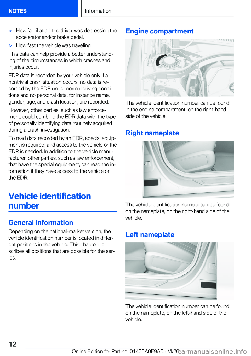 BMW 2 SERIES GRAN COUPE 2021  Owners Manual 'x�H�o�w��f�a�r�,��i�f��a�t��a�l�l�,��t�h�e��d�r�i�v�e�r��w�a�s��d�e�p�r�e�s�s�i�n�g��t�h�e�a�c�c�e�l�e�r�a�t�o�r��a�n�d�/�o�r��b�r�a�k�e��p�e�d�a�l�.'x�H�o�w��f�a�s�t��t�h�e��v