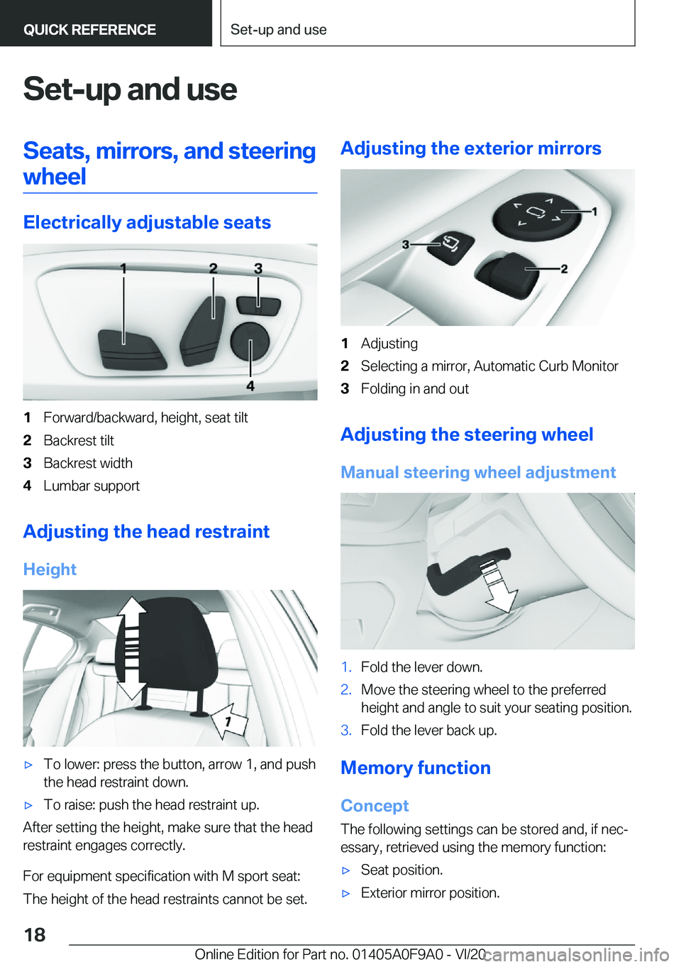 BMW 2 SERIES GRAN COUPE 2021  Owners Manual �S�e�t�-�u�p��a�n�d��u�s�e�S�e�a�t�s�,��m�i�r�r�o�r�s�,��a�n�d��s�t�e�e�r�i�n�g�w�h�e�e�l
�E�l�e�c�t�r�i�c�a�l�l�y��a�d�j�u�s�t�a�b�l�e��s�e�a�t�s
�1�F�o�r�w�a�r�d�/�b�a�c�k�w�a�r�d�,��h�e�i�g