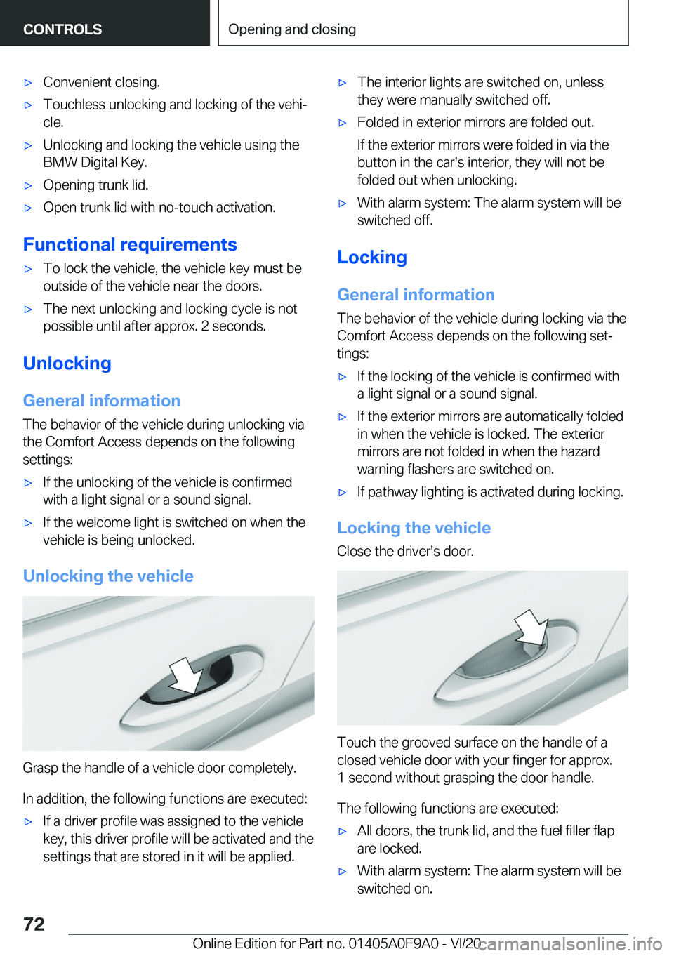 BMW 2 SERIES GRAN COUPE 2021  Owners Manual 'x�C�o�n�v�e�n�i�e�n�t��c�l�o�s�i�n�g�.'x�T�o�u�c�h�l�e�s�s��u�n�l�o�c�k�i�n�g��a�n�d��l�o�c�k�i�n�g��o�f��t�h�e��v�e�h�i#j
�c�l�e�.'x�U�n�l�o�c�k�i�n�g��a�n�d��l�o�c�k�i�n�g��t�