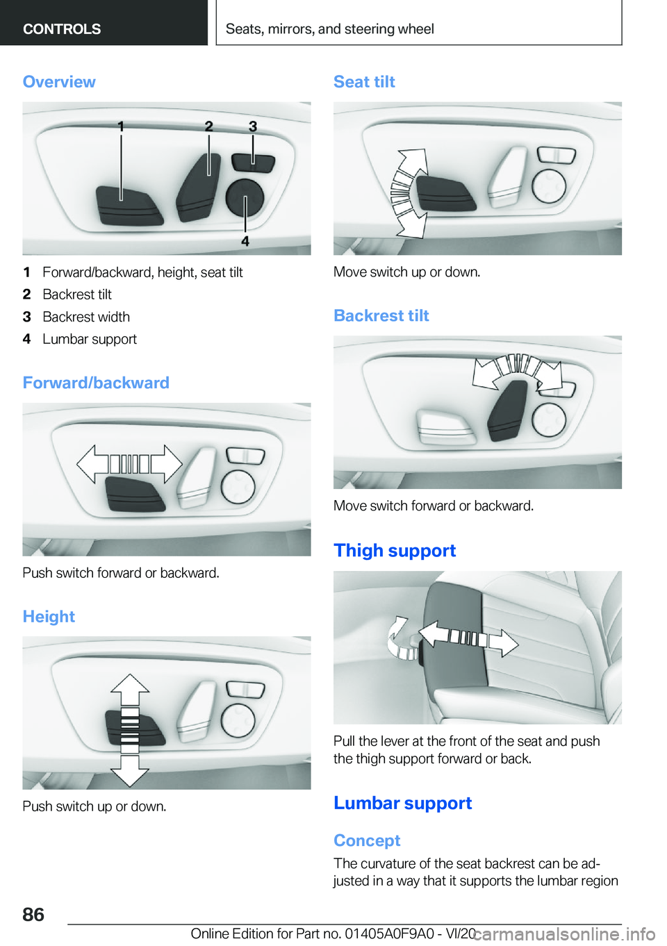 BMW 2 SERIES GRAN COUPE 2021  Owners Manual �O�v�e�r�v�i�e�w�1�F�o�r�w�a�r�d�/�b�a�c�k�w�a�r�d�,��h�e�i�g�h�t�,��s�e�a�t��t�i�l�t�2�B�a�c�k�r�e�s�t��t�i�l�t�3�B�a�c�k�r�e�s�t��w�i�d�t�h�4�L�u�m�b�a�r��s�u�p�p�o�r�t
�F�o�r�w�a�r�d�/�b�a�c�