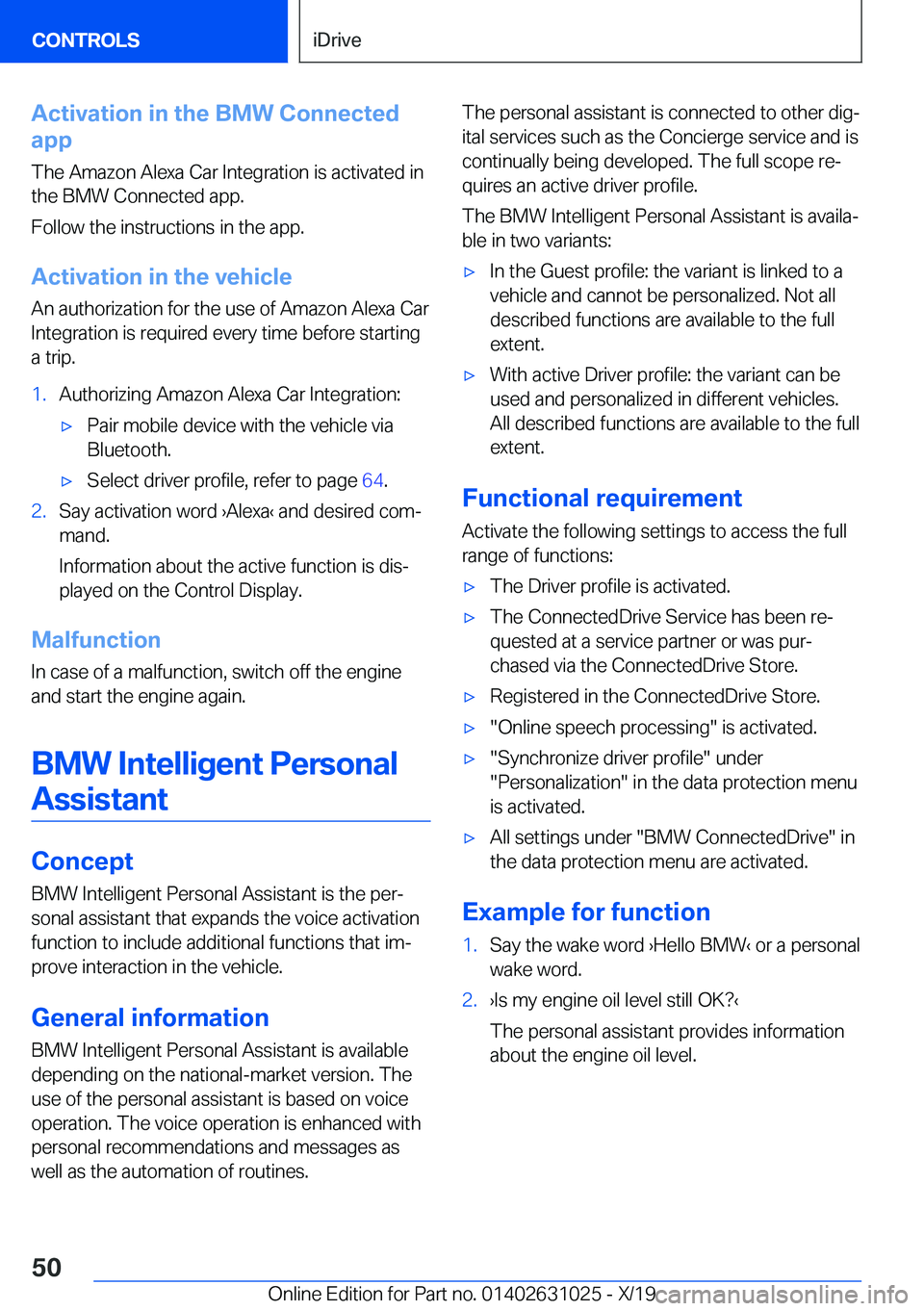 BMW 2 SERIES GRAN COUPE 2020  Owners Manual �A�c�t�i�v�a�t�i�o�n��i�n��t�h�e��B�M�W��C�o�n�n�e�c�t�e�d
�a�p�p
�T�h�e��A�m�a�z�o�n��A�l�e�x�a��C�a�r��I�n�t�e�g�r�a�t�i�o�n��i�s��a�c�t�i�v�a�t�e�d��i�n
�t�h�e��B�M�W��C�o�n�n�e�c�t�e�