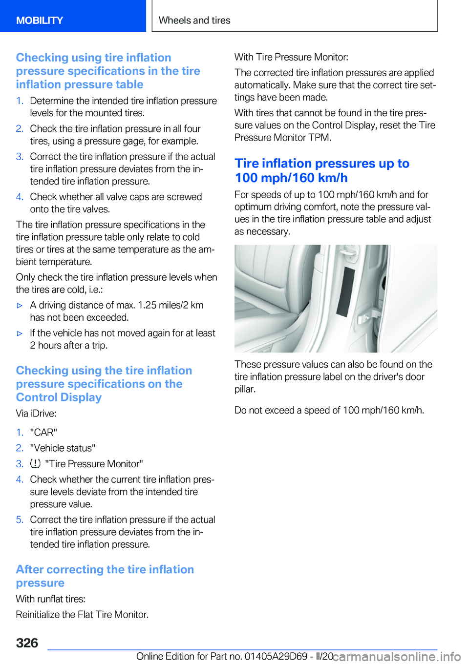 BMW 3 SERIES SEDAN PLUG-IN HYBRID 2021  Owners Manual �C�h�e�c�k�i�n�g��u�s�i�n�g��t�i�r�e��i�n�f�l�a�t�i�o�n
�p�r�e�s�s�u�r�e��s�p�e�c�i�f�i�c�a�t�i�o�n�s��i�n��t�h�e��t�i�r�e
�i�n�f�l�a�t�i�o�n��p�r�e�s�s�u�r�e��t�a�b�l�e
�1�.�D�e�t�e�r�m�i�n�