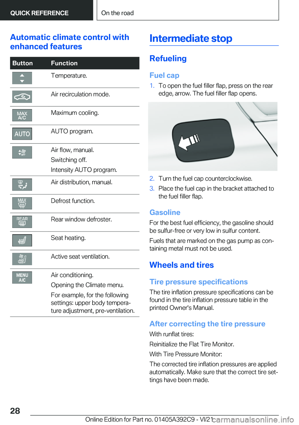 BMW 4 SERIES 2022  Owners Manual �A�u�t�o�m�a�t�i�c��c�l�i�m�a�t�e��c�o�n�t�r�o�l��w�i�t�h
�e�n�h�a�n�c�e�d��f�e�a�t�u�r�e�s�B�u�t�t�o�n�F�u�n�c�t�i�o�n�T�e�m�p�e�r�a�t�u�r�e�.�A�i�r��r�e�c�i�r�c�u�l�a�t�i�o�n��m�o�d�e�.�M�a�x�