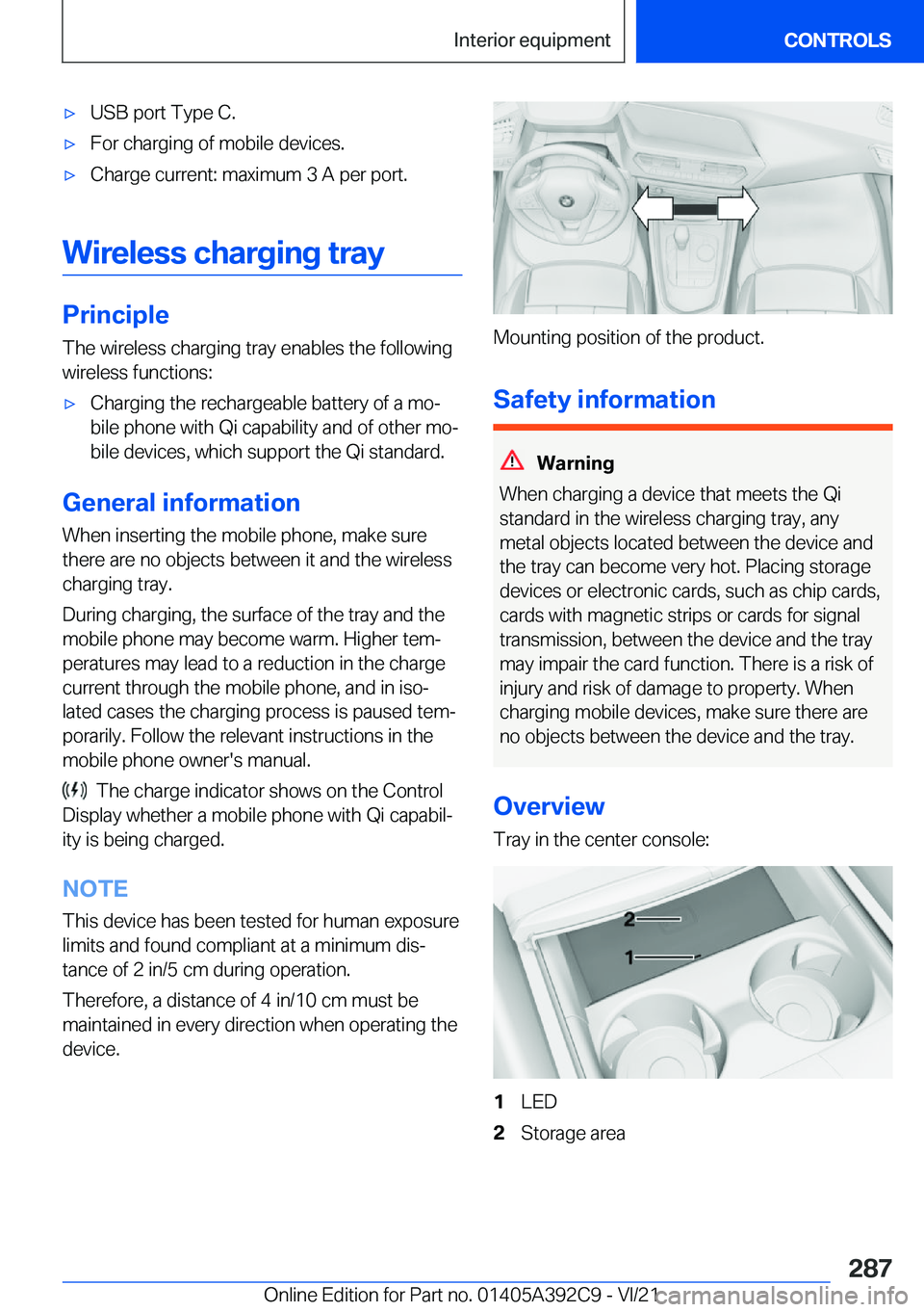 BMW 4 SERIES COUPE 2022  Owners Manual 'x�U�S�B��p�o�r�t��T�y�p�e��C�.'x�F�o�r��c�h�a�r�g�i�n�g��o�f��m�o�b�i�l�e��d�e�v�i�c�e�s�.'x�C�h�a�r�g�e��c�u�r�r�e�n�t�:��m�a�x�i�m�u�m��3��A��p�e�r��p�o�r�t�.
�W�i�r�e�l�e�
