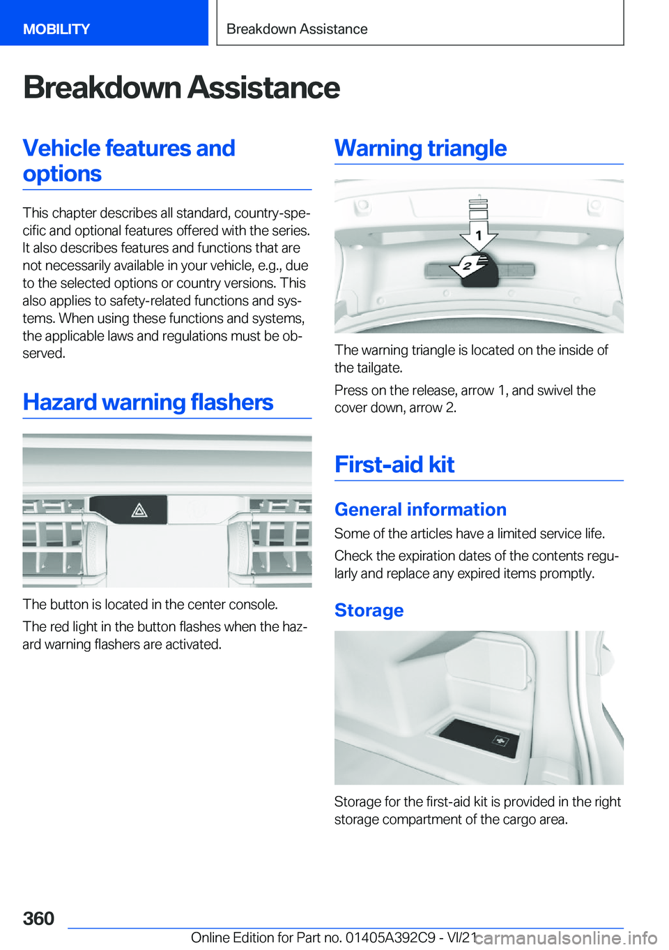 BMW 4 SERIES COUPE 2022  Owners Manual �B�r�e�a�k�d�o�w�n��A�s�s�i�s�t�a�n�c�e�V�e�h�i�c�l�e��f�e�a�t�u�r�e�s��a�n�d�o�p�t�i�o�n�s
�T�h�i�s��c�h�a�p�t�e�r��d�e�s�c�r�i�b�e�s��a�l�l��s�t�a�n�d�a�r�d�,��c�o�u�n�t�r�y�-�s�p�e#j�c�i�f�