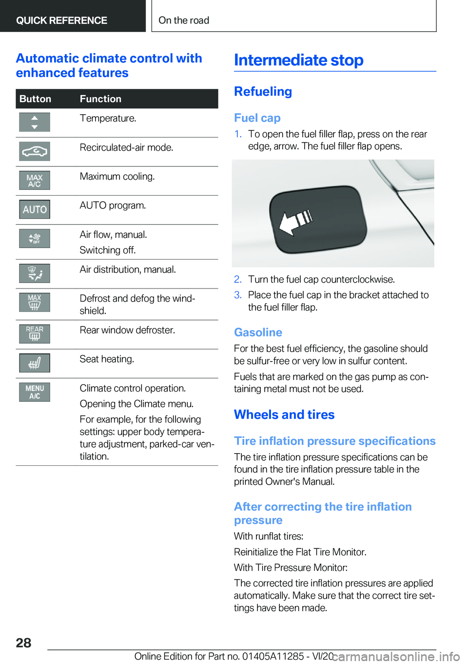 BMW 4 SERIES COUPE 2021  Owners Manual �A�u�t�o�m�a�t�i�c��c�l�i�m�a�t�e��c�o�n�t�r�o�l��w�i�t�h
�e�n�h�a�n�c�e�d��f�e�a�t�u�r�e�s�B�u�t�t�o�n�F�u�n�c�t�i�o�n�T�e�m�p�e�r�a�t�u�r�e�.�R�e�c�i�r�c�u�l�a�t�e�d�-�a�i�r��m�o�d�e�.�M�a�x�i�