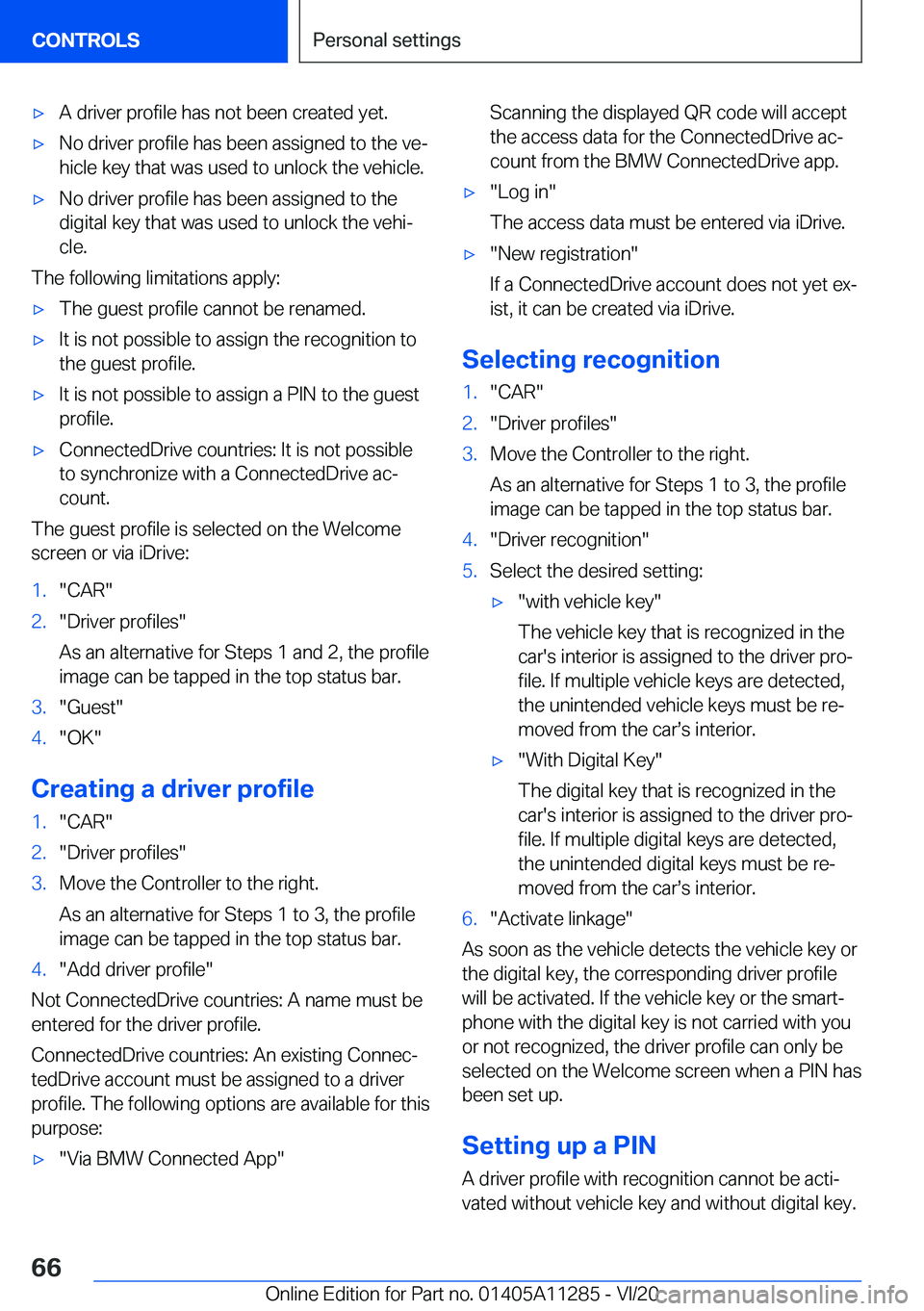 BMW 4 SERIES COUPE 2021  Owners Manual 'x�A��d�r�i�v�e�r��p�r�o�f�i�l�e��h�a�s��n�o�t��b�e�e�n��c�r�e�a�t�e�d��y�e�t�.'x�N�o��d�r�i�v�e�r��p�r�o�f�i�l�e��h�a�s��b�e�e�n��a�s�s�i�g�n�e�d��t�o��t�h�e��v�e#j�h�i�c�l�e�