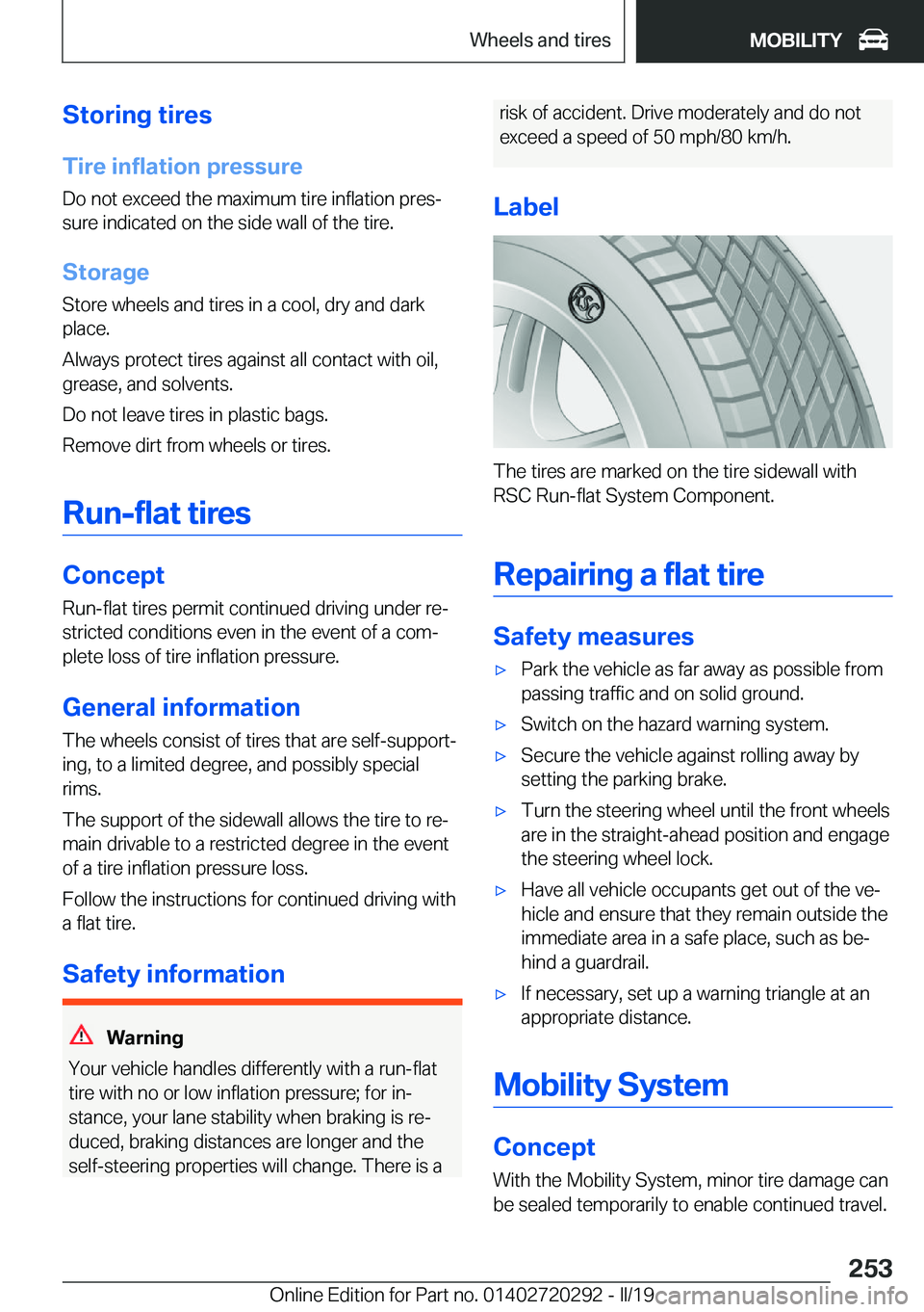 BMW 4 SERIES COUPE 2020  Owners Manual �S�t�o�r�i�n�g��t�i�r�e�s
�T�i�r�e��i�n�f�l�a�t�i�o�n��p�r�e�s�s�u�r�e �D�o��n�o�t��e�x�c�e�e�d��t�h�e��m�a�x�i�m�u�m��t�i�r�e��i�n�f�l�a�t�i�o�n��p�r�e�sj
�s�u�r�e��i�n�d�i�c�a�t�e�d��o�