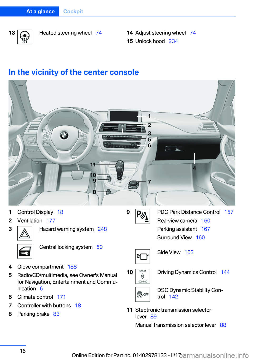 BMW 4 SERIES COUPE 2018  Owners Manual �1�3�H�e�a�t�e�d� �s�t�e�e�r�i�n�g� �w�h�e�e�l\_�7�4�1�4�A�d�j�u�s�t� �s�t�e�e�r�i�n�g� �w�h�e�e�l\_�7�4�1�5�U�n�l�o�c�k� �h�o�o�d\_�2�3�4
�I�n��t�h�e��v�i�c�i�n�i�t�y��o�f��t�h�e��c�e�n�t�
