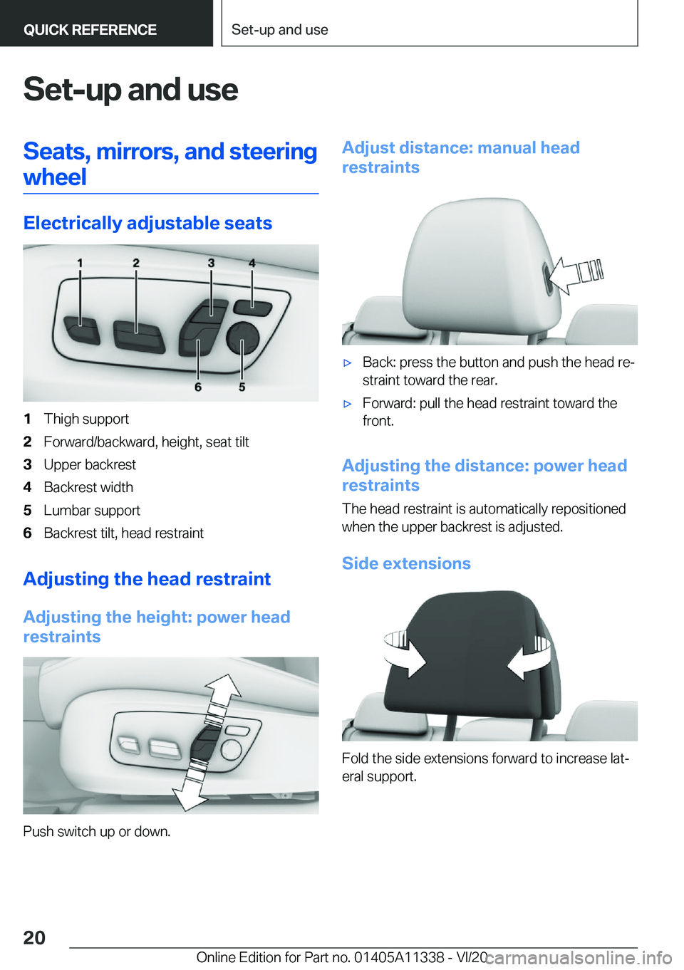 BMW 5 SERIES 2021  Owners Manual �S�e�t�-�u�p��a�n�d��u�s�e�S�e�a�t�s�,��m�i�r�r�o�r�s�,��a�n�d��s�t�e�e�r�i�n�g�w�h�e�e�l
�E�l�e�c�t�r�i�c�a�l�l�y��a�d�j�u�s�t�a�b�l�e��s�e�a�t�s
�1�T�h�i�g�h��s�u�p�p�o�r�t�2�F�o�r�w�a�r�d�/