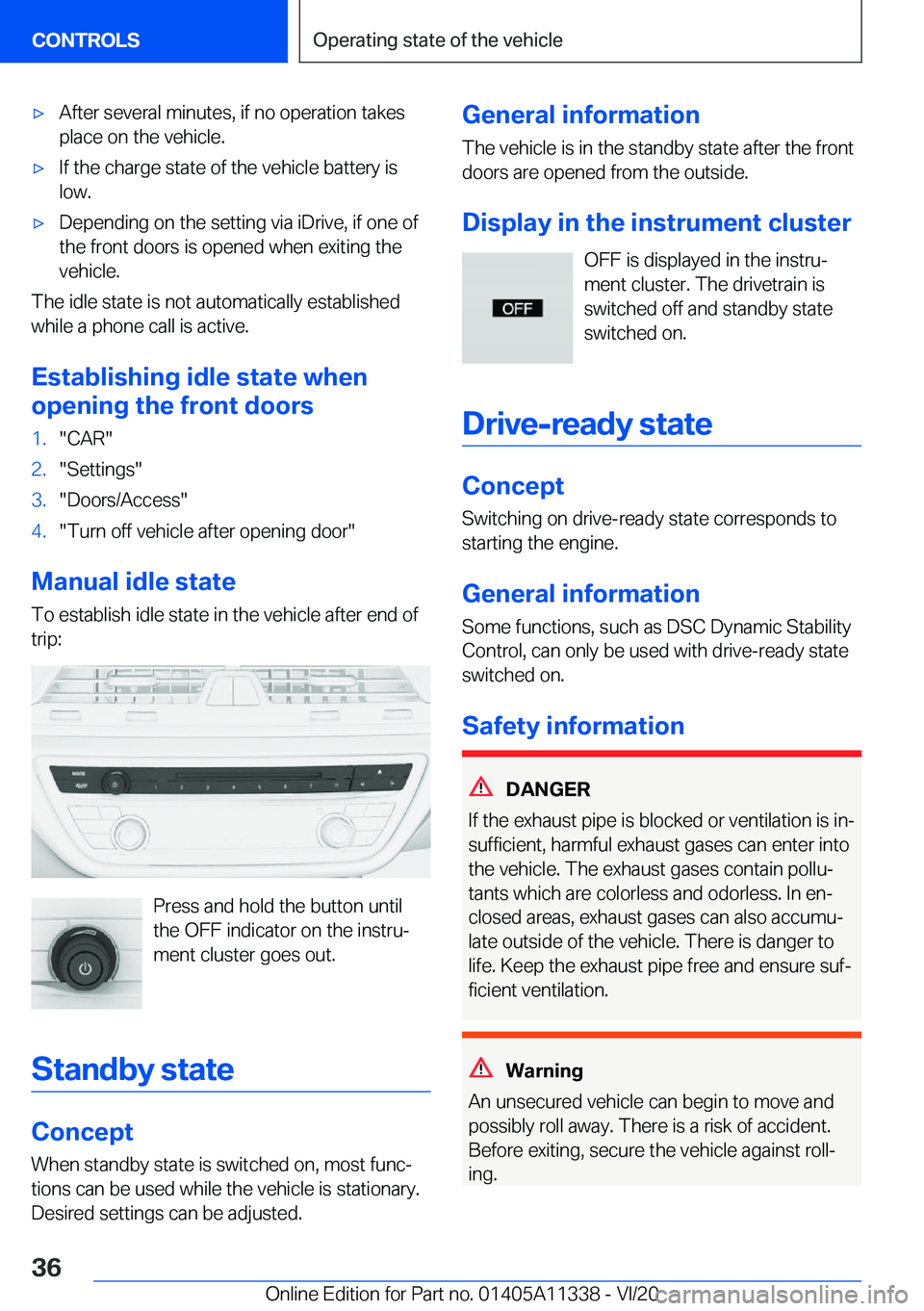 BMW 5 SERIES 2021  Owners Manual 'x�A�f�t�e�r��s�e�v�e�r�a�l��m�i�n�u�t�e�s�,��i�f��n�o��o�p�e�r�a�t�i�o�n��t�a�k�e�s
�p�l�a�c�e��o�n��t�h�e��v�e�h�i�c�l�e�.'x�I�f��t�h�e��c�h�a�r�g�e��s�t�a�t�e��o�f��t�h�e��v�