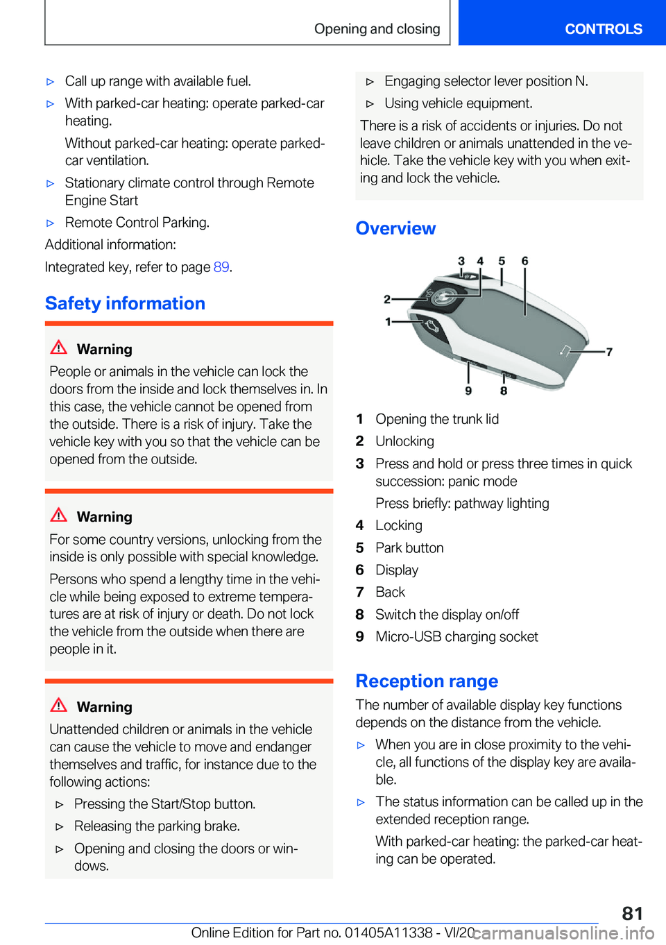 BMW 5 SERIES 2021  Owners Manual 'x�C�a�l�l��u�p��r�a�n�g�e��w�i�t�h��a�v�a�i�l�a�b�l�e��f�u�e�l�.'x�W�i�t�h��p�a�r�k�e�d�-�c�a�r��h�e�a�t�i�n�g�:��o�p�e�r�a�t�e��p�a�r�k�e�d�-�c�a�r�h�e�a�t�i�n�g�.
�W�i�t�h�o�u�t��