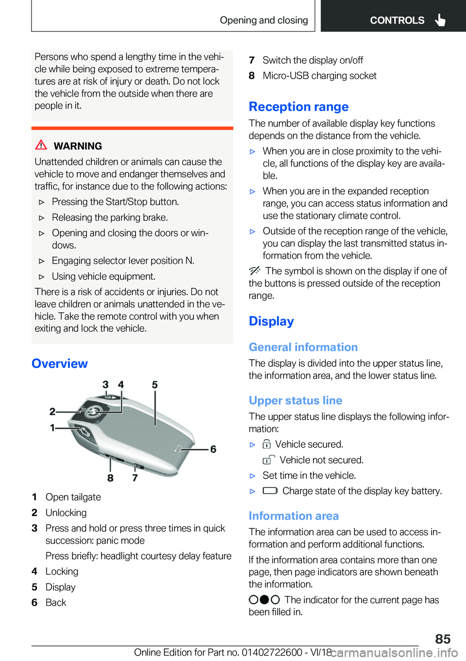 BMW 5 SERIES 2019  Owners Manual �P�e�r�s�o�n�s��w�h�o��s�p�e�n�d��a��l�e�n�g�t�h�y��t�i�m�e��i�n��t�h�e��v�e�h�ij
�c�l�e��w�h�i�l�e��b�e�i�n�g��e�x�p�o�s�e�d��t�o��e�x�t�r�e�m�e��t�e�m�p�e�r�aj �t�u�r�e�s��a�r�e��a
