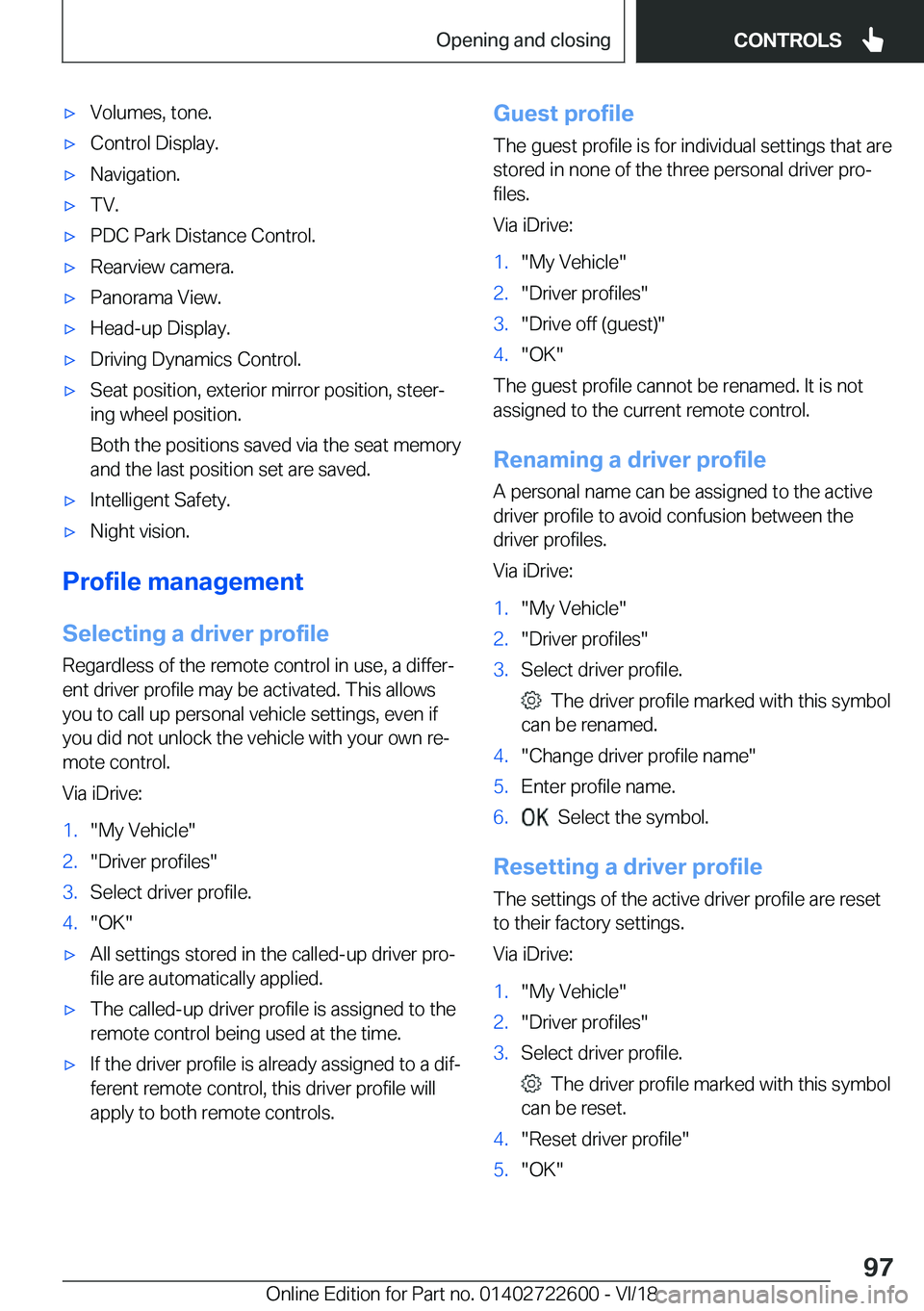 BMW 5 SERIES 2019  Owners Manual 'x�V�o�l�u�m�e�s�,��t�o�n�e�.'x�C�o�n�t�r�o�l��D�i�s�p�l�a�y�.'x�N�a�v�i�g�a�t�i�o�n�.'x�T�V�.'x�P�D�C��P�a�r�k��D�i�s�t�a�n�c�e��C�o�n�t�r�o�l�.'x�R�e�a�r�v�i�e�w��c�a�m