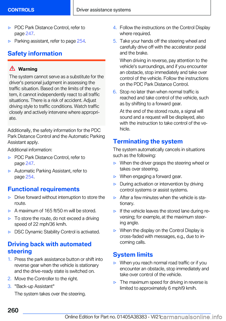 BMW 7 SERIES 2022  Owners Manual 'x�P�D�C��P�a�r�k��D�i�s�t�a�n�c�e��C�o�n�t�r�o�l�,��r�e�f�e�r��t�o
�p�a�g�e� �2�4�7�.'x�P�a�r�k�i�n�g��a�s�s�i�s�t�a�n�t�,��r�e�f�e�r��t�o��p�a�g�e� �2�5�4�.
�S�a�f�e�t�y��i�n�f�o