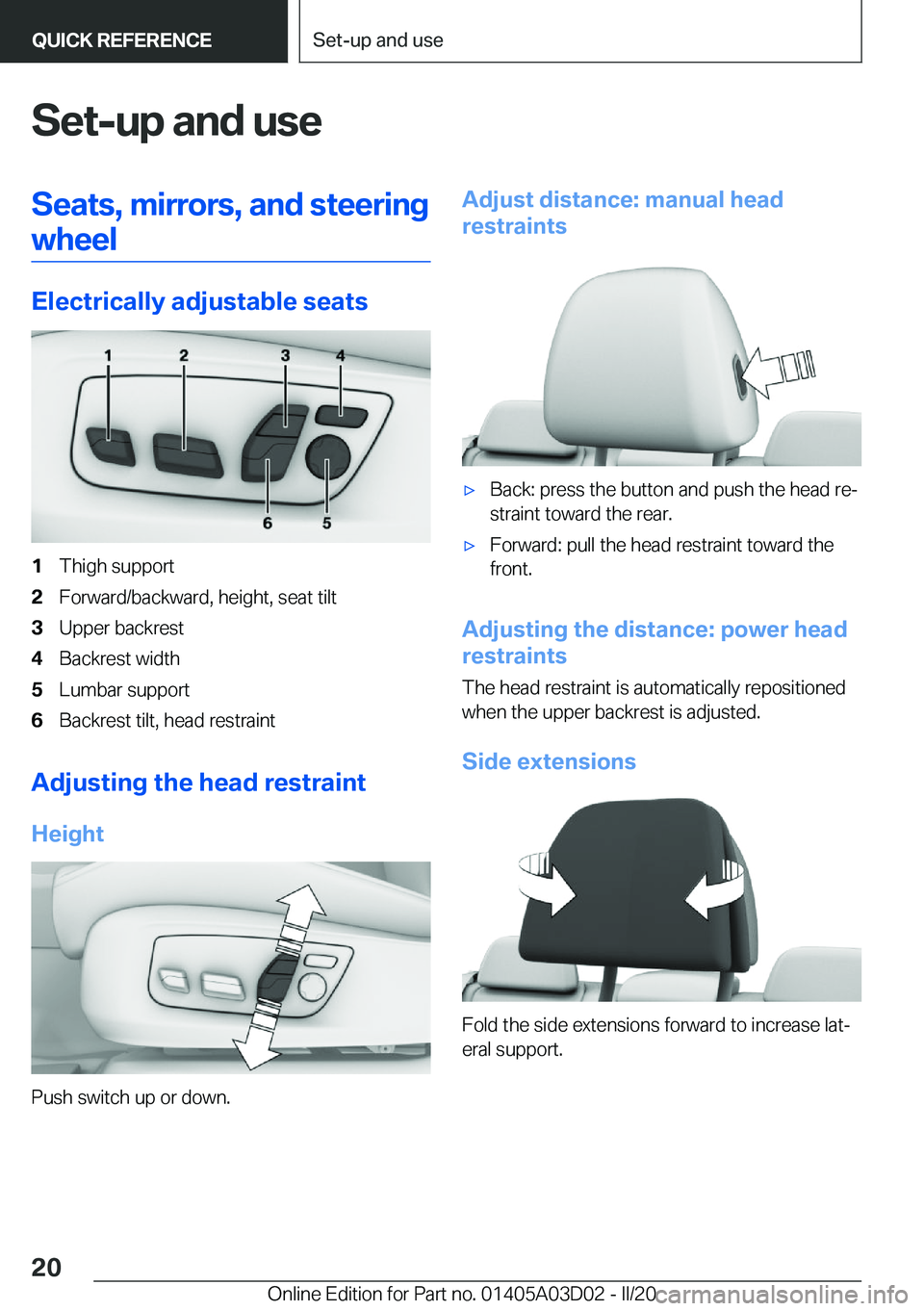 BMW 7 SERIES 2021  Owners Manual �S�e�t�-�u�p��a�n�d��u�s�e�S�e�a�t�s�,��m�i�r�r�o�r�s�,��a�n�d��s�t�e�e�r�i�n�g�w�h�e�e�l
�E�l�e�c�t�r�i�c�a�l�l�y��a�d�j�u�s�t�a�b�l�e��s�e�a�t�s
�1�T�h�i�g�h��s�u�p�p�o�r�t�2�F�o�r�w�a�r�d�/