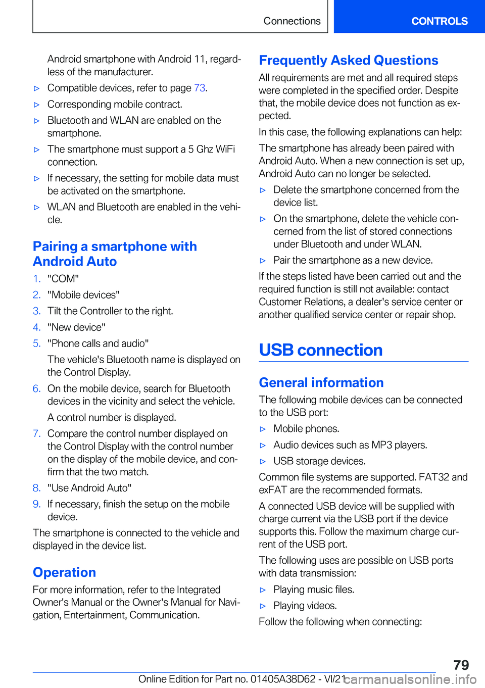BMW 8 SERIES 2022  Owners Manual �A�n�d�r�o�i�d��s�m�a�r�t�p�h�o�n�e��w�i�t�h��A�n�d�r�o�i�d��1�1�,��r�e�g�a�r�d#j
�l�e�s�s��o�f��t�h�e��m�a�n�u�f�a�c�t�u�r�e�r�.'x�C�o�m�p�a�t�i�b�l�e��d�e�v�i�c�e�s�,��r�e�f�e�r��t�o�