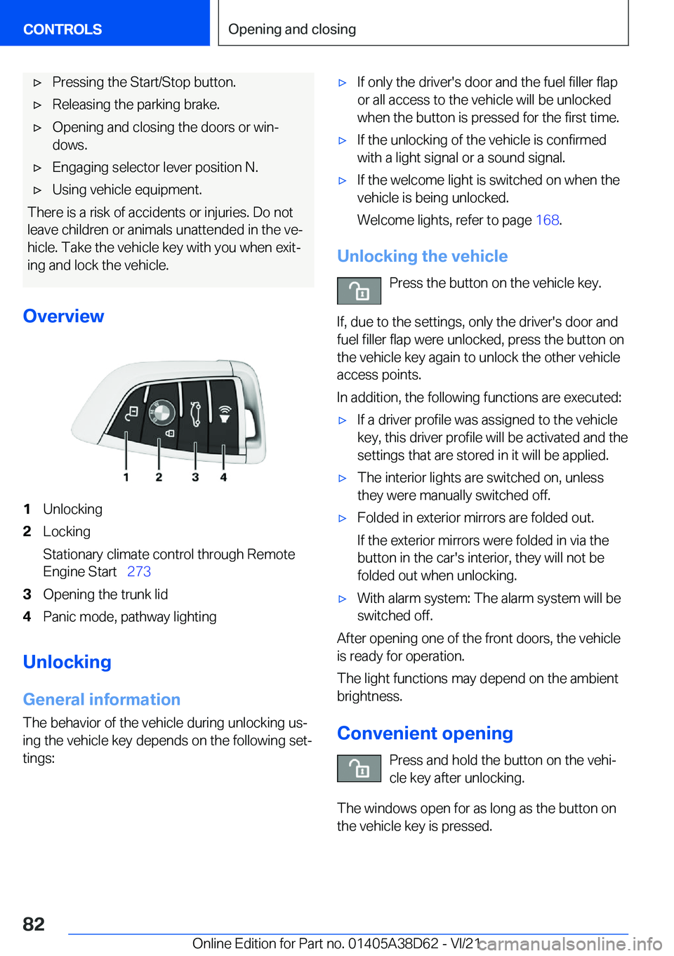 BMW 8 SERIES 2022  Owners Manual 'x�P�r�e�s�s�i�n�g��t�h�e��S�t�a�r�t�/�S�t�o�p��b�u�t�t�o�n�.'x�R�e�l�e�a�s�i�n�g��t�h�e��p�a�r�k�i�n�g��b�r�a�k�e�.'x�O�p�e�n�i�n�g��a�n�d��c�l�o�s�i�n�g��t�h�e��d�o�o�r�s��o�r