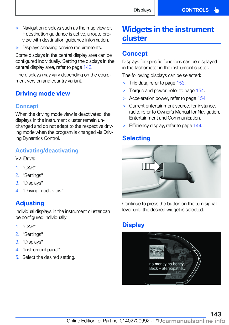 BMW 8 SERIES CONVERTIBLE 2020  Owners Manual 'x�N�a�v�i�g�a�t�i�o�n��d�i�s�p�l�a�y�s��s�u�c�h��a�s��t�h�e��m�a�p��v�i�e�w��o�r�,
�i�f��d�e�s�t�i�n�a�t�i�o�n��g�u�i�d�a�n�c�e��i�s��a�c�t�i�v�e�,��a��r�o�u�t�e��p�r�ej �v�i�e�w�