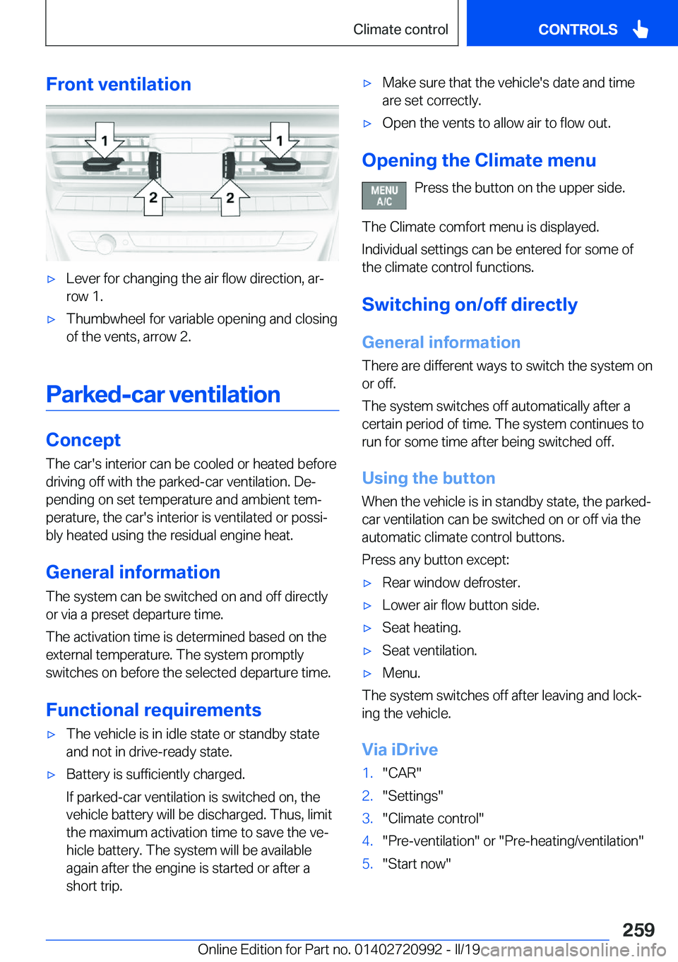 BMW 8 SERIES CONVERTIBLE 2020  Owners Manual �F�r�o�n�t��v�e�n�t�i�l�a�t�i�o�n'x�L�e�v�e�r��f�o�r��c�h�a�n�g�i�n�g��t�h�e��a�i�r��f�l�o�w��d�i�r�e�c�t�i�o�n�,��a�rj
�r�o�w��1�.'x�T�h�u�m�b�w�h�e�e�l��f�o�r��v�a�r�i�a�b�l�e��