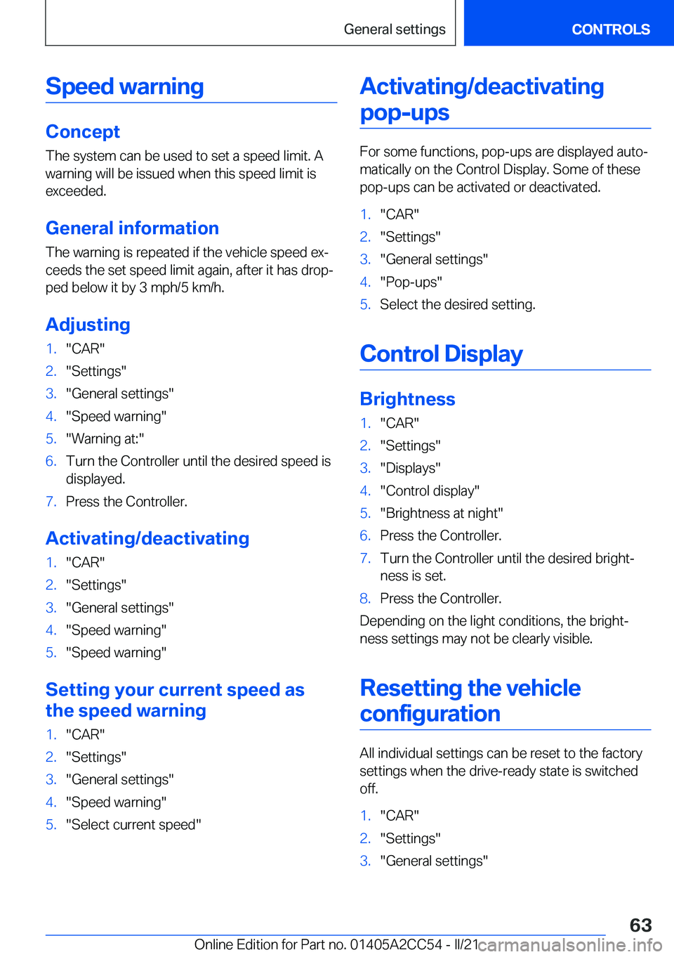 BMW 8 SERIES COUPE 2022  Owners Manual �S�p�e�e�d��w�a�r�n�i�n�g
�C�o�n�c�e�p�t
�T�h�e��s�y�s�t�e�m��c�a�n��b�e��u�s�e�d��t�o��s�e�t��a��s�p�e�e�d��l�i�m�i�t�.��A
�w�a�r�n�i�n�g��w�i�l�l��b�e��i�s�s�u�e�d��w�h�e�n��t�h�i�s�