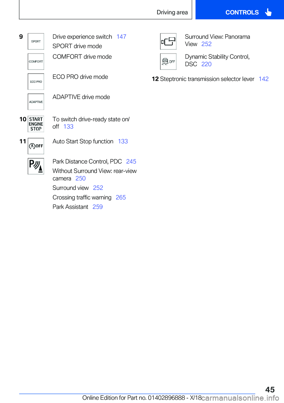 BMW 8 SERIES COUPE 2019  Owners Manual �9�D�r�i�v�e��e�x�p�e�r�i�e�n�c�e��s�w�i�t�c�h\_�1�4�7
�S�P�O�R�T��d�r�i�v�e��m�o�d�e�C�O�M�F�O�R�T��d�r�i�v�e��m�o�d�e�E�C�O��P�R�O��d�r�i�v�e��m�o�d�e�A�D�A�P�T�I�V�E��d�r�i�v�e��m�o�d�