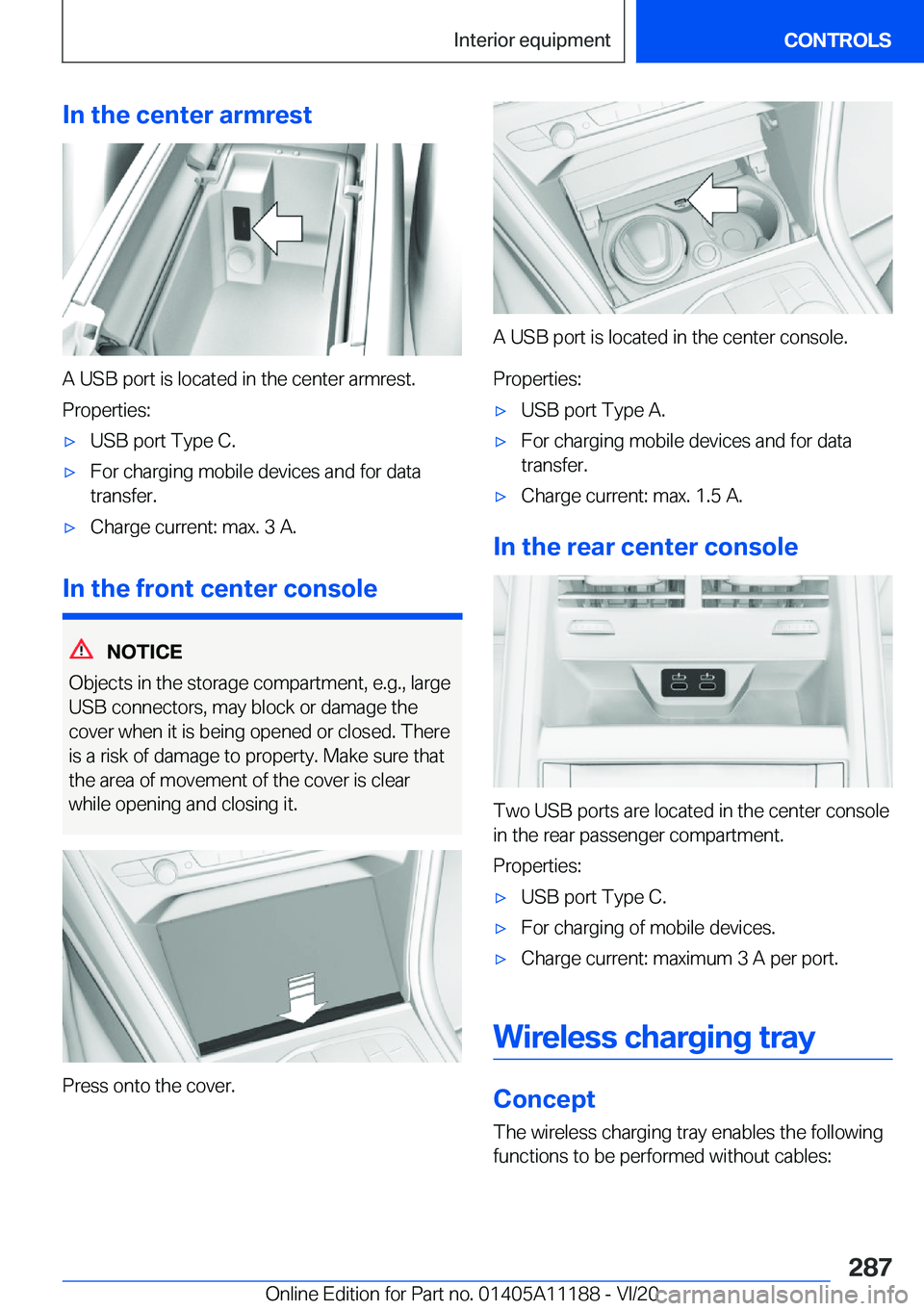 BMW 8 SERIES GRAN COUPE 2021  Owners Manual �I�n��t�h�e��c�e�n�t�e�r��a�r�m�r�e�s�t
�A��U�S�B��p�o�r�t��i�s��l�o�c�a�t�e�d��i�n��t�h�e��c�e�n�t�e�r��a�r�m�r�e�s�t�.�P�r�o�p�e�r�t�i�e�s�:
'x�U�S�B��p�o�r�t��T�y�p�e��C�.'x�F
