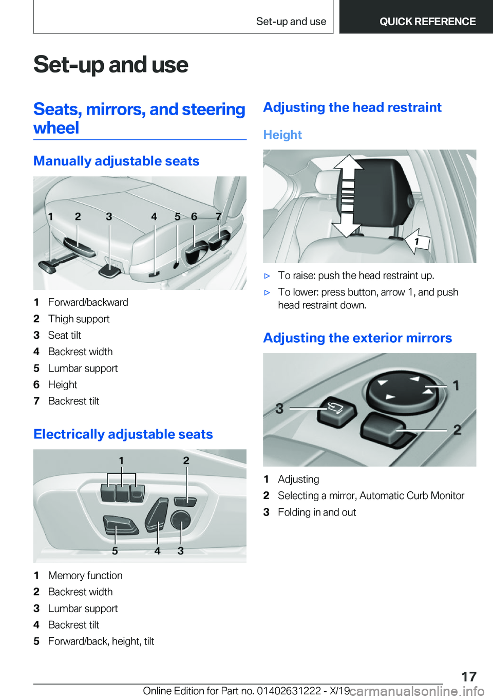 BMW M2 2020  Owners Manual �S�e�t�-�u�p��a�n�d��u�s�e�S�e�a�t�s�,��m�i�r�r�o�r�s�,��a�n�d��s�t�e�e�r�i�n�g�w�h�e�e�l
�M�a�n�u�a�l�l�y��a�d�j�u�s�t�a�b�l�e��s�e�a�t�s
�1�F�o�r�w�a�r�d�/�b�a�c�k�w�a�r�d�2�T�h�i�g�h��s�u�p