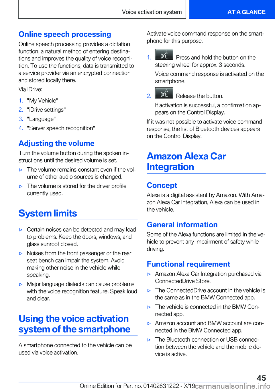 BMW M2 2020  Owners Manual �O�n�l�i�n�e��s�p�e�e�c�h��p�r�o�c�e�s�s�i�n�g
�O�n�l�i�n�e��s�p�e�e�c�h��p�r�o�c�e�s�s�i�n�g��p�r�o�v�i�d�e�s��a��d�i�c�t�a�t�i�o�n �f�u�n�c�t�i�o�n�,��a��n�a�t�u�r�a�l��m�e�t�h�o�d��o�f�