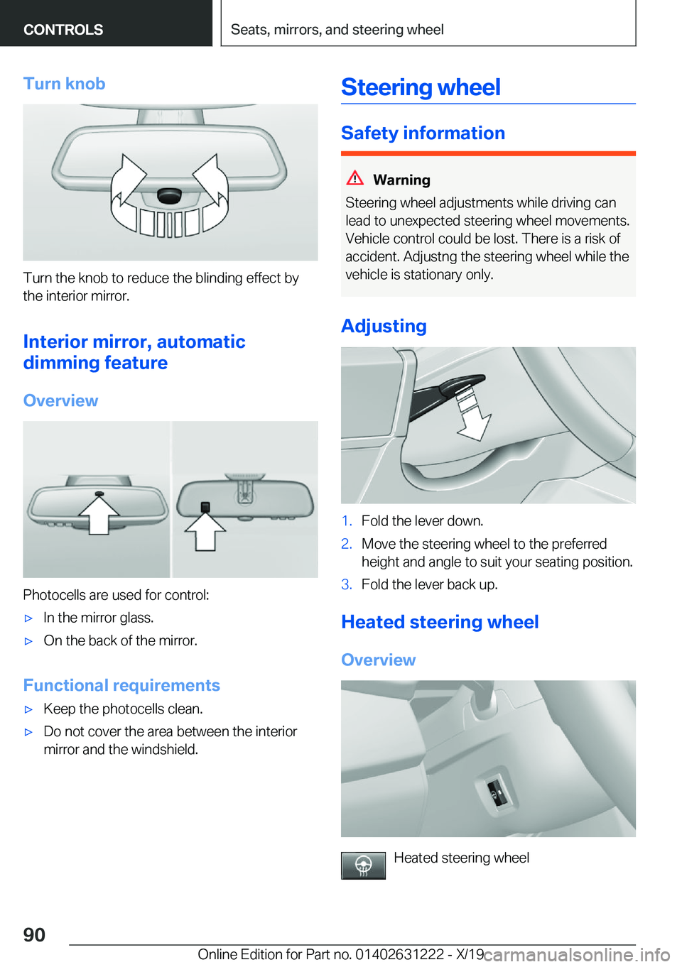BMW M2 2020  Owners Manual �T�u�r�n��k�n�o�b
�T�u�r�n��t�h�e��k�n�o�b��t�o��r�e�d�u�c�e��t�h�e��b�l�i�n�d�i�n�g��e�f�f�e�c�t��b�y
�t�h�e��i�n�t�e�r�i�o�r��m�i�r�r�o�r�.
�I�n�t�e�r�i�o�r��m�i�r�r�o�r�,��a�u�t�o�m�a�