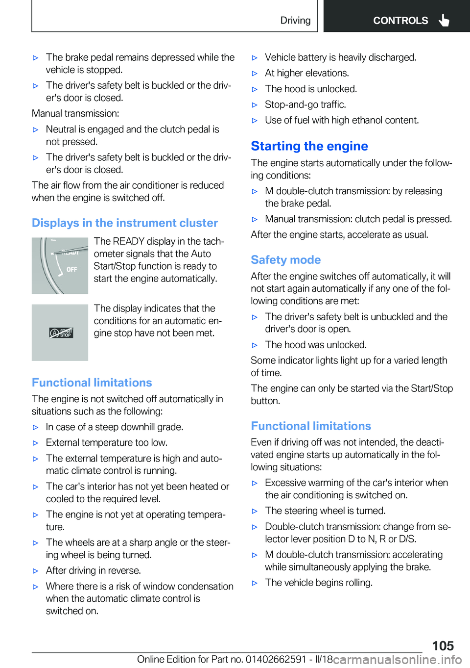 BMW M2 2018  Owners Manual 'x�T�h�e� �b�r�a�k�e� �p�e�d�a�l� �r�e�m�a�i�n�s� �d�e�p�r�e�s�s�e�d� �w�h�i�l�e� �t�h�e�v�e�h�i�c�l�e� �i�s� �s�t�o�p�p�e�d�.'x�T�h�e� �d�r�i�v�e�r�'�s� �s�a�f�e�t�y� �b�e�l�t� �i�s� �b�u