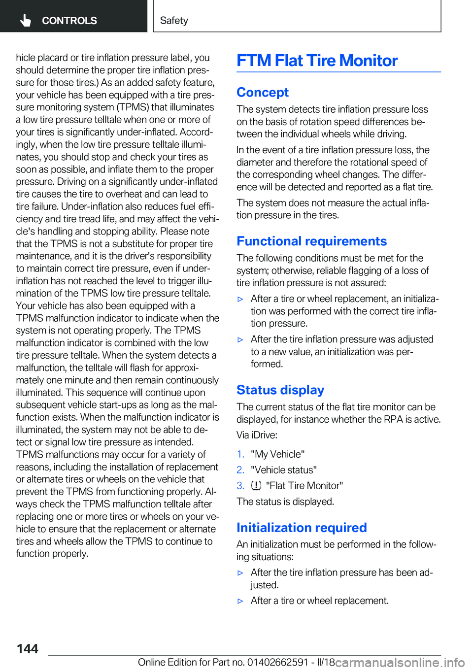 BMW M2 2018  Owners Manual �h�i�c�l�e� �p�l�a�c�a�r�d� �o�r� �t�i�r�e� �i�n�f�l�a�t�i�o�n� �p�r�e�s�s�u�r�e� �l�a�b�e�l�,� �y�o�u
�s�h�o�u�l�d� �d�e�t�e�r�m�i�n�e� �t�h�e� �p�r�o�p�e�r� �t�i�r�e� �i�n�f�l�a�t�i�o�n� �p�r�e�sj 