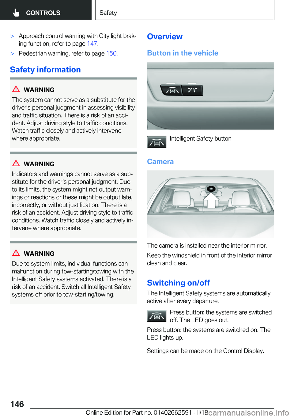 BMW M2 2018  Owners Manual 'x�A�p�p�r�o�a�c�h� �c�o�n�t�r�o�l� �w�a�r�n�i�n�g� �w�i�t�h� �C�i�t�y� �l�i�g�h�t� �b�r�a�kj�i�n�g� �f�u�n�c�t�i�o�n�,� �r�e�f�e�r� �t�o� �p�a�g�e�  �1�4�7�.'x�P�e�d�e�s�t�r�i�a�n� �w�a�r�n�