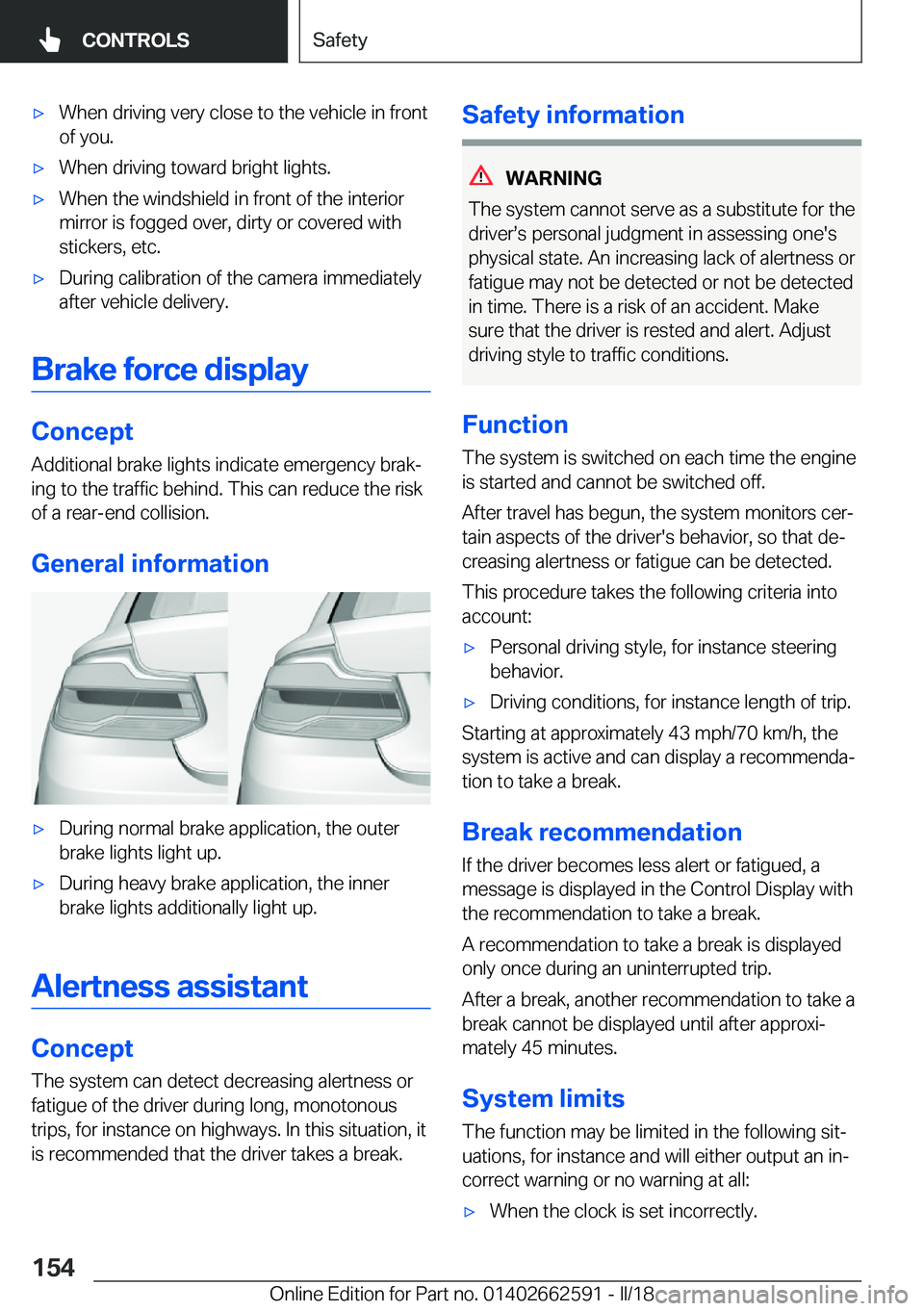 BMW M2 2018  Owners Manual 'x�W�h�e�n� �d�r�i�v�i�n�g� �v�e�r�y� �c�l�o�s�e� �t�o� �t�h�e� �v�e�h�i�c�l�e� �i�n� �f�r�o�n�t
�o�f� �y�o�u�.'x�W�h�e�n� �d�r�i�v�i�n�g� �t�o�w�a�r�d� �b�r�i�g�h�t� �l�i�g�h�t�s�.'x�W�h�