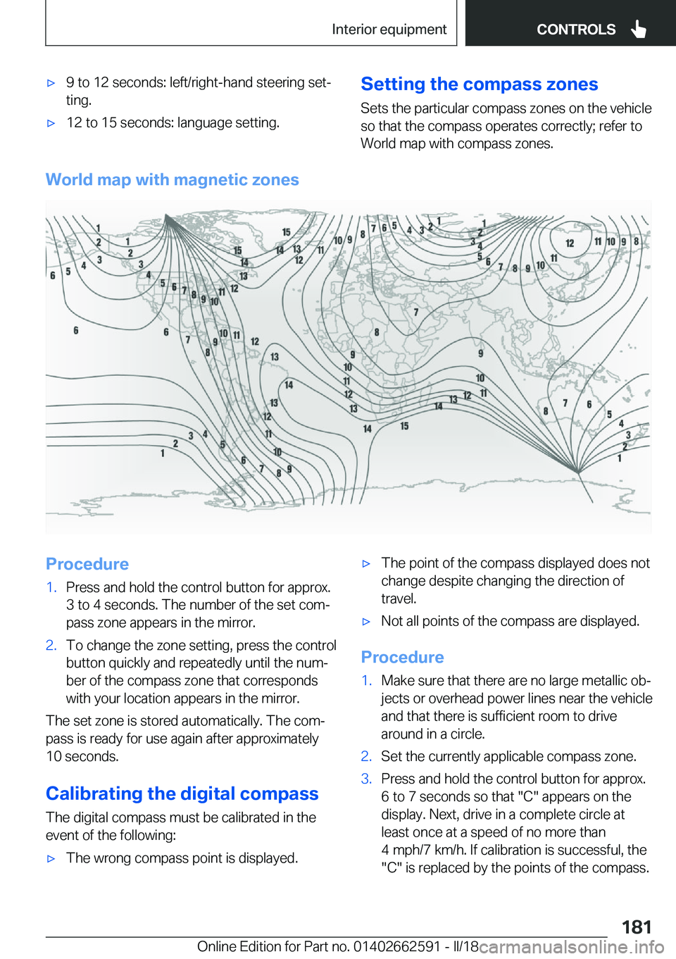 BMW M2 2018  Owners Manual 'x�9� �t�o� �1�2� �s�e�c�o�n�d�s�:� �l�e�f�t�/�r�i�g�h�t�-�h�a�n�d� �s�t�e�e�r�i�n�g� �s�e�tj
�t�i�n�g�.'x�1�2� �t�o� �1�5� �s�e�c�o�n�d�s�:� �l�a�n�g�u�a�g�e� �s�e�t�t�i�n�g�.�S�e�t�t�i�n�g�