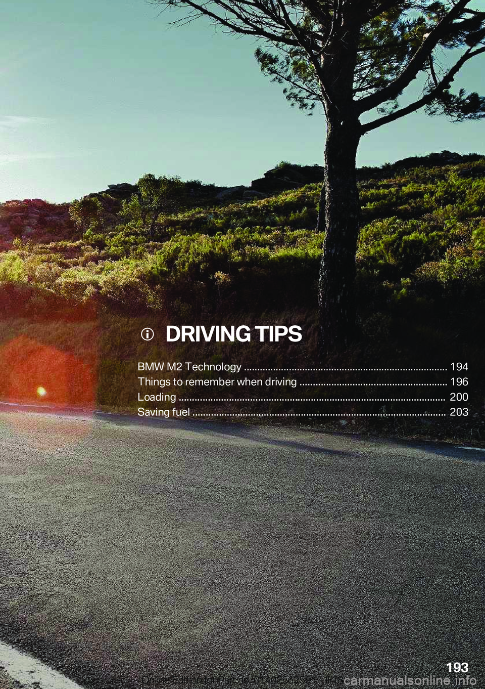 BMW M2 2018  Owners Manual ���D�R�I�V�I�N�G��T�I�P�S
�B�M�W��M�2��T�e�c�h�n�o�l�o�g�y���������������������������������������������������������������������