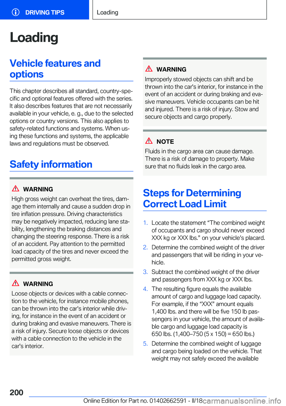 BMW M2 2018  Owners Manual �L�o�a�d�i�n�g�V�e�h�i�c�l�e��f�e�a�t�u�r�e�s��a�n�d�o�p�t�i�o�n�s
�T�h�i�s� �c�h�a�p�t�e�r� �d�e�s�c�r�i�b�e�s� �a�l�l� �s�t�a�n�d�a�r�d�,� �c�o�u�n�t�r�y�-�s�p�ej�c�i�f�i�c� �a�n�d� �o�p�t�i�o�n�